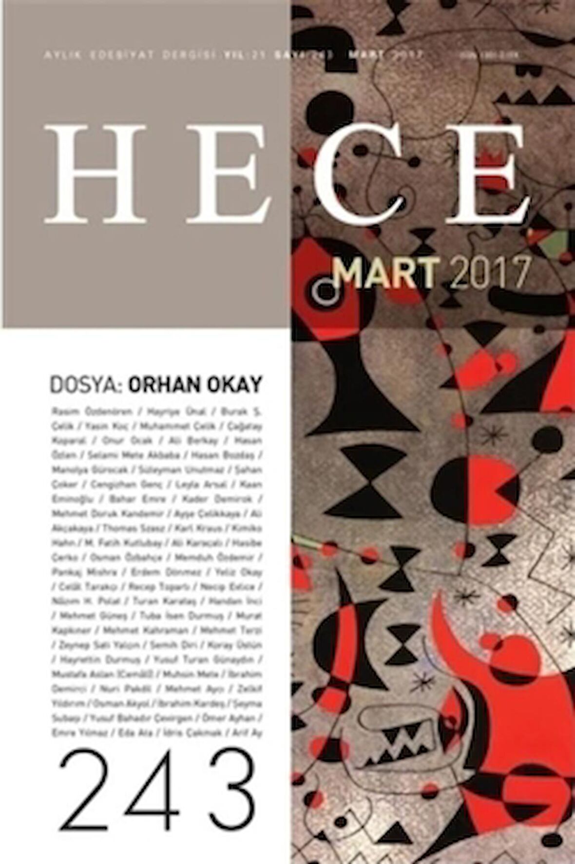 Hece Aylık Edebiyat Dergisi Sayı: 243 - Mart 2017