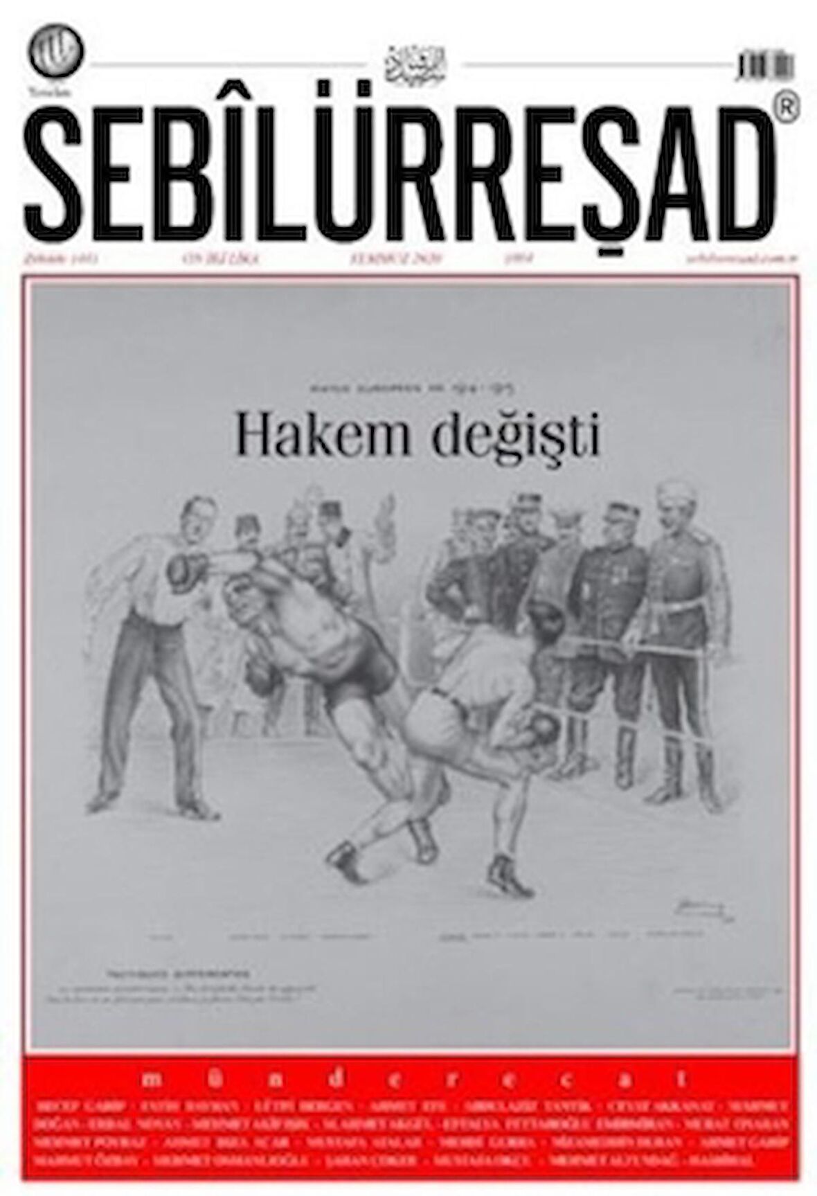 Sebilürreşad Dergisi Sayı: 1054 Temmuz 2020