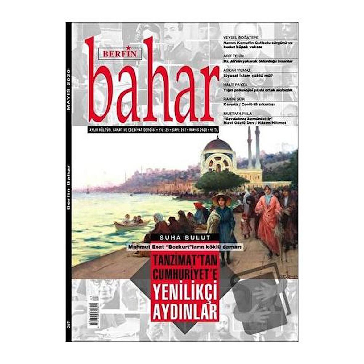 Berfin Bahar Aylık Kültür Sanat ve Edebiyat Dergisi Sayı: 267 Mayıs 2020