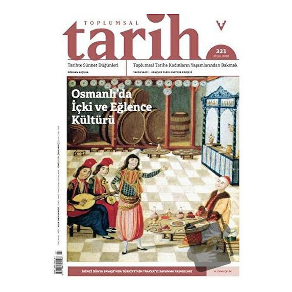 Toplumsal Tarih Dergisi Sayı: 321 Eylül 2020