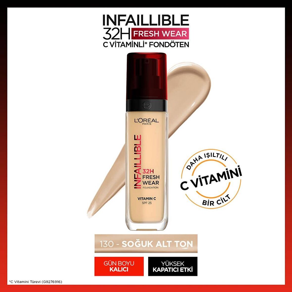 L'Oréal Paris Infaillible 32H Fresh Wear C Vitaminli Fondöten - 130 True Beige