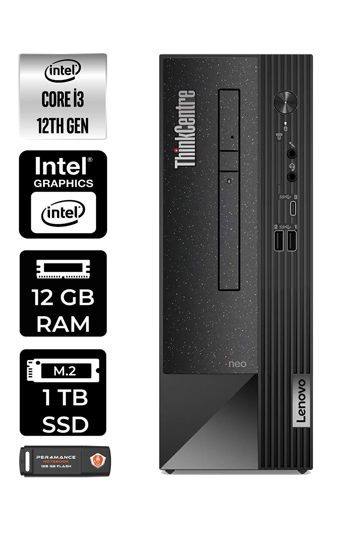 Lenovo ThinkCentre Neo 50S i3 12100 12GB RAM 1TB SSD FDOS 11SX002VTX MASAÜSTÜ PC & PER4 BELLEK