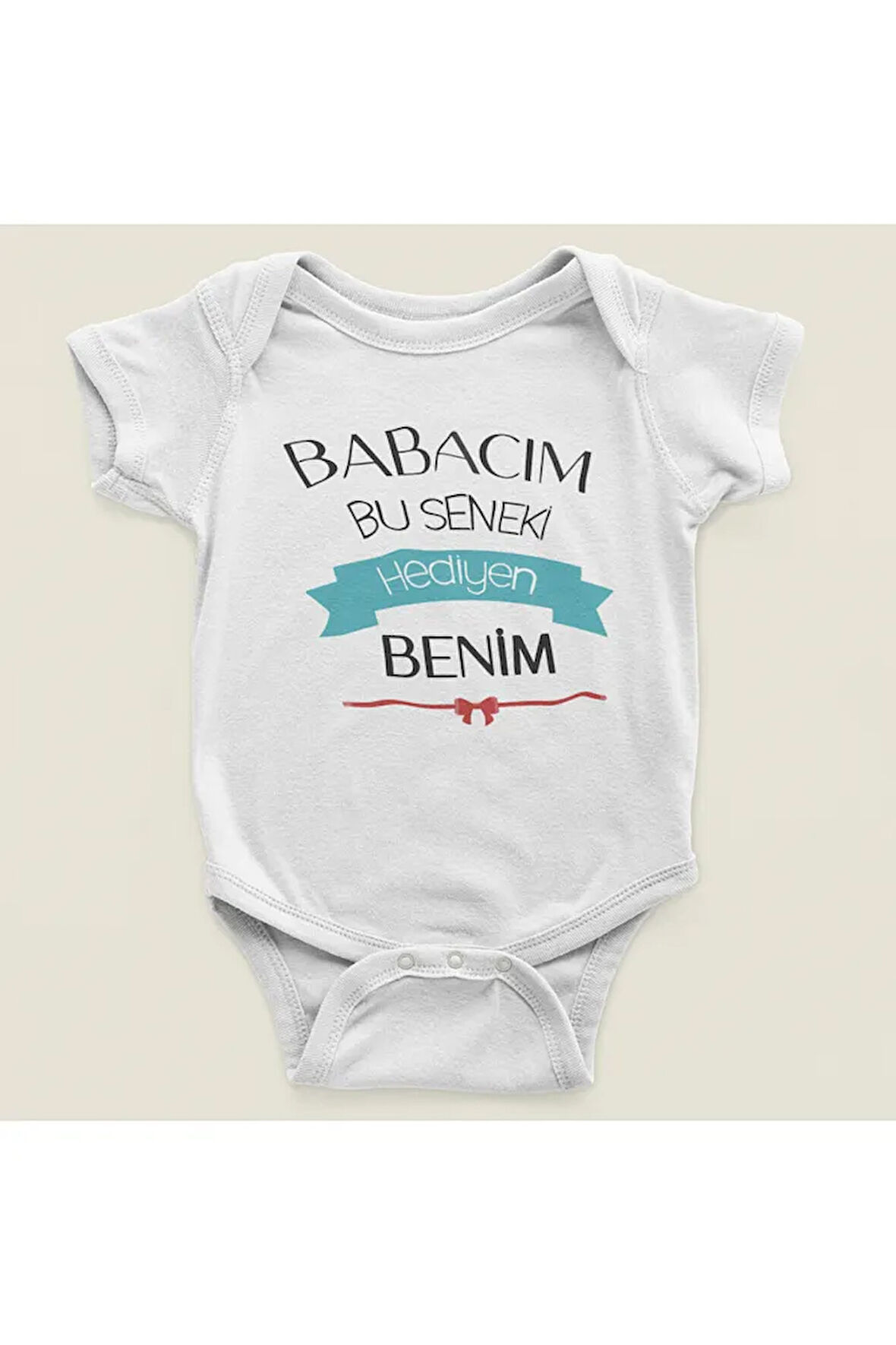 Babacım Bu Seneki Hediyen Benim Yazılı Pamuklu Yumuşak Unisex Çıtçıtlı Body Zıbın