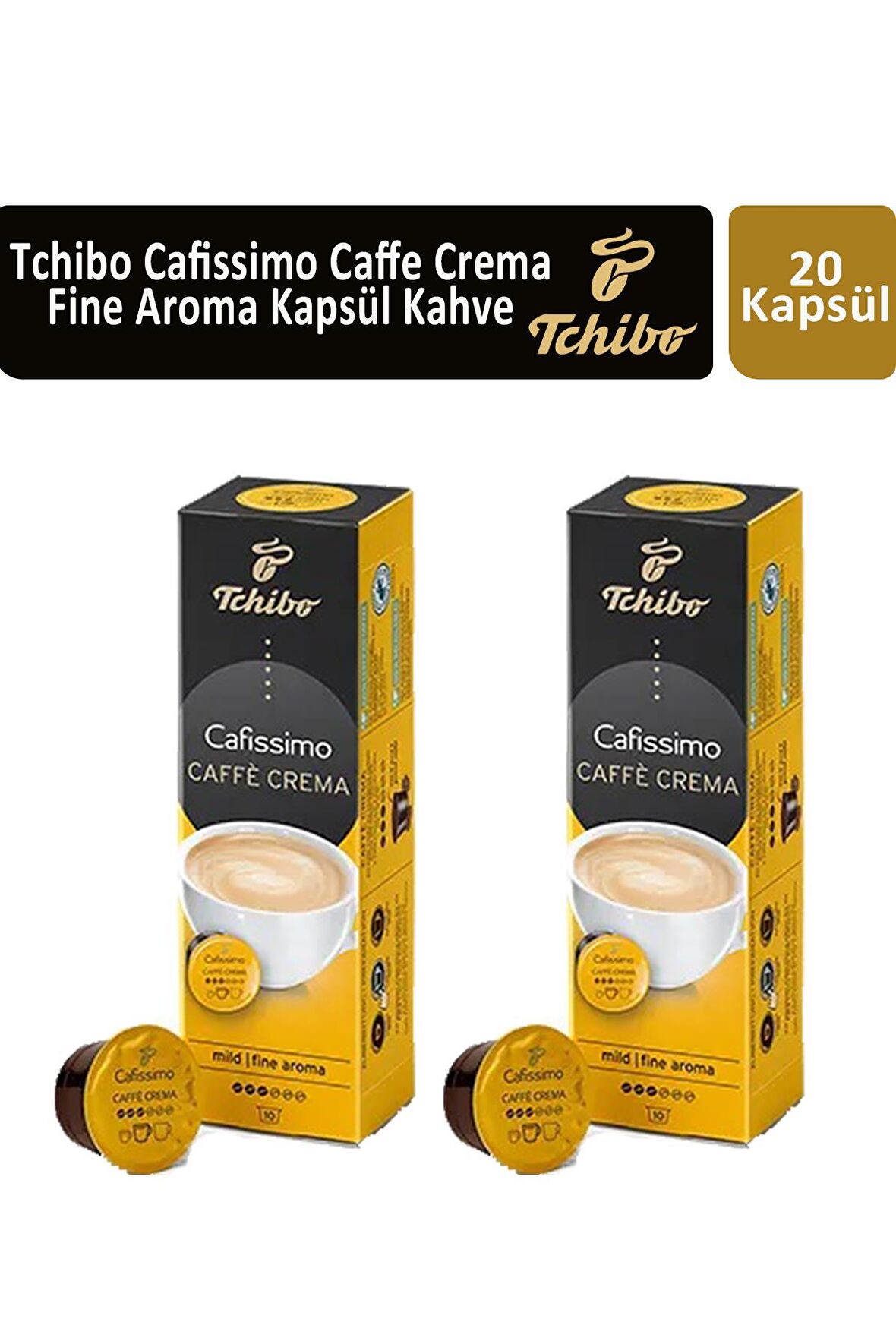 Tchibo Cafissimo Caffe Crema Fine Aroma Kapsül Kahve x 2 Adet