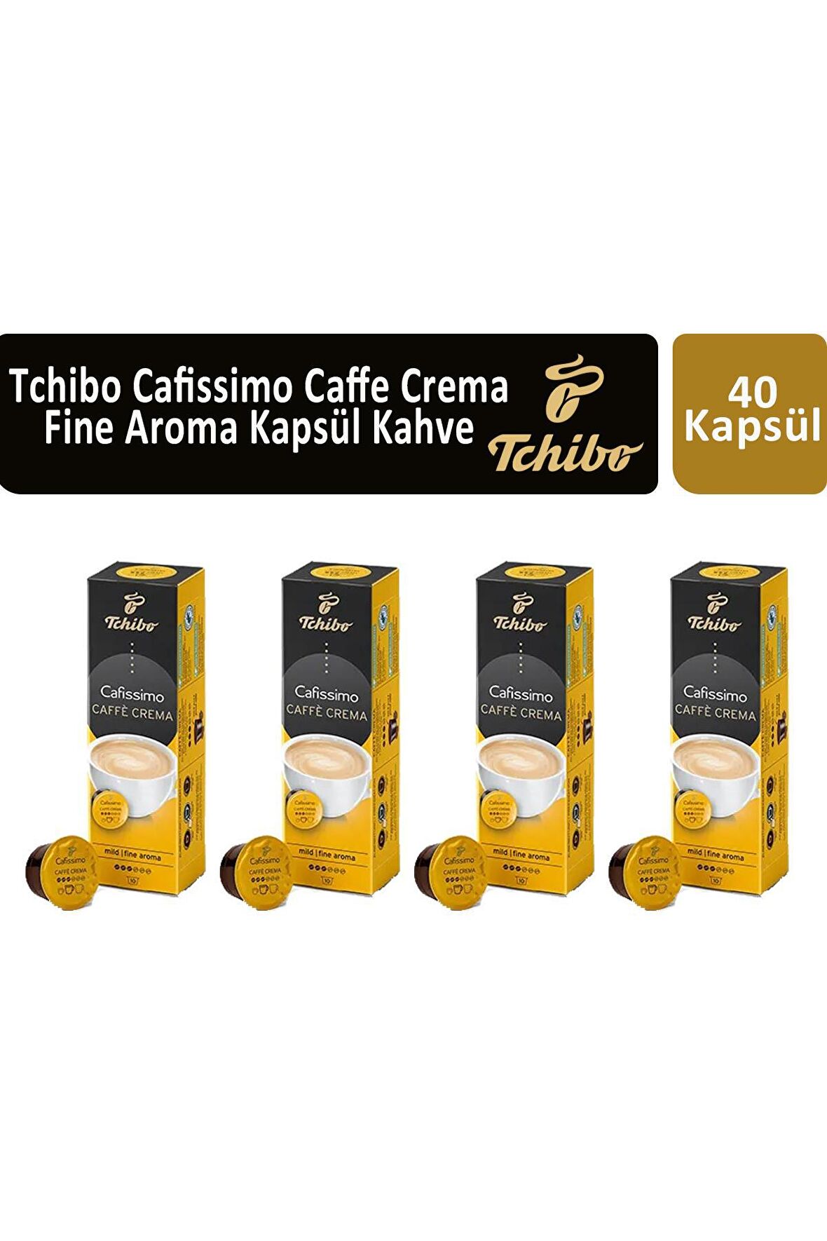 Tchibo Cafissimo Caffe Crema Fine Aroma Kapsül Kahve x 4 Adet