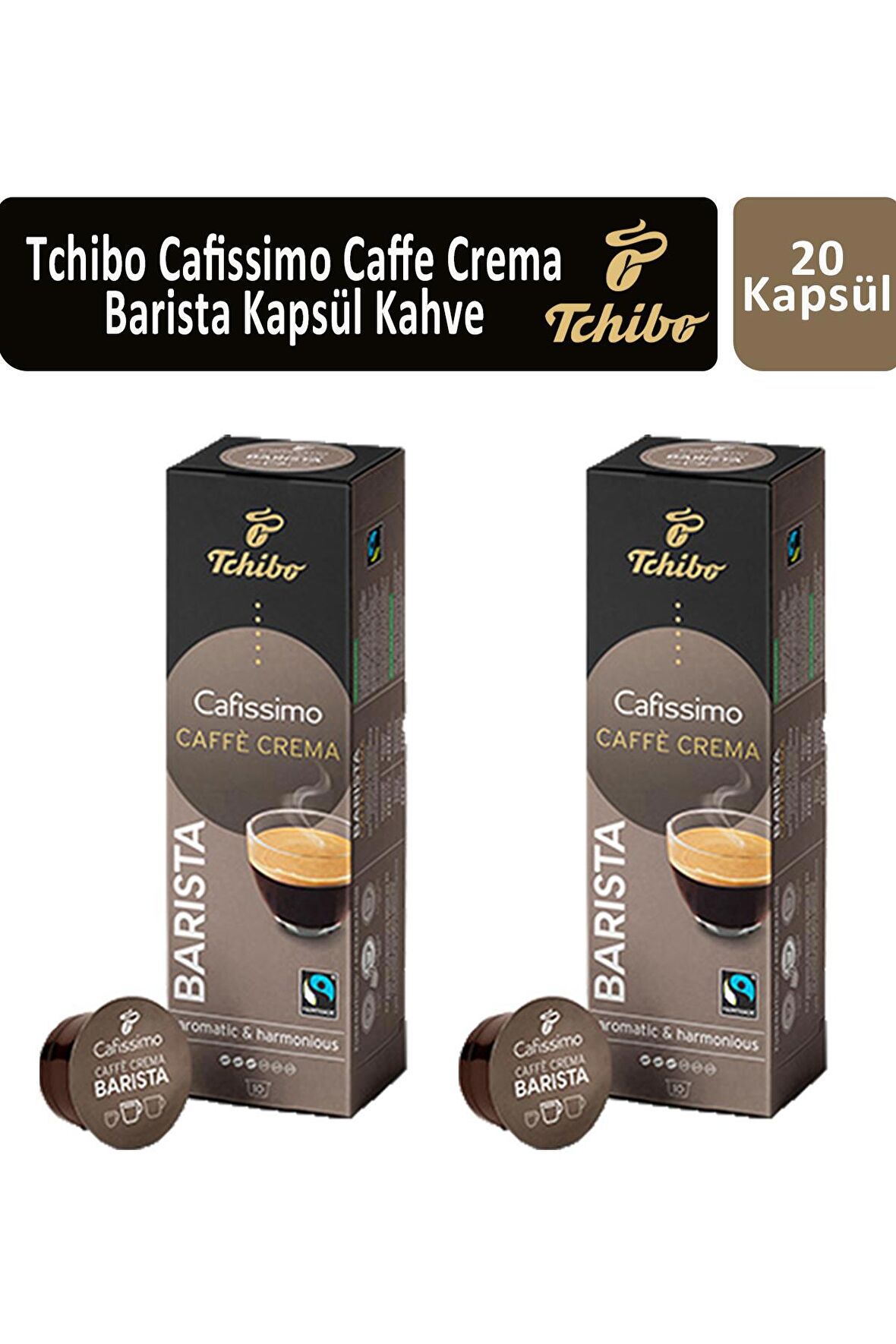 Tchibo Cafissimo Barista Caffe Crema Kapsül Kahve x 2 Adet