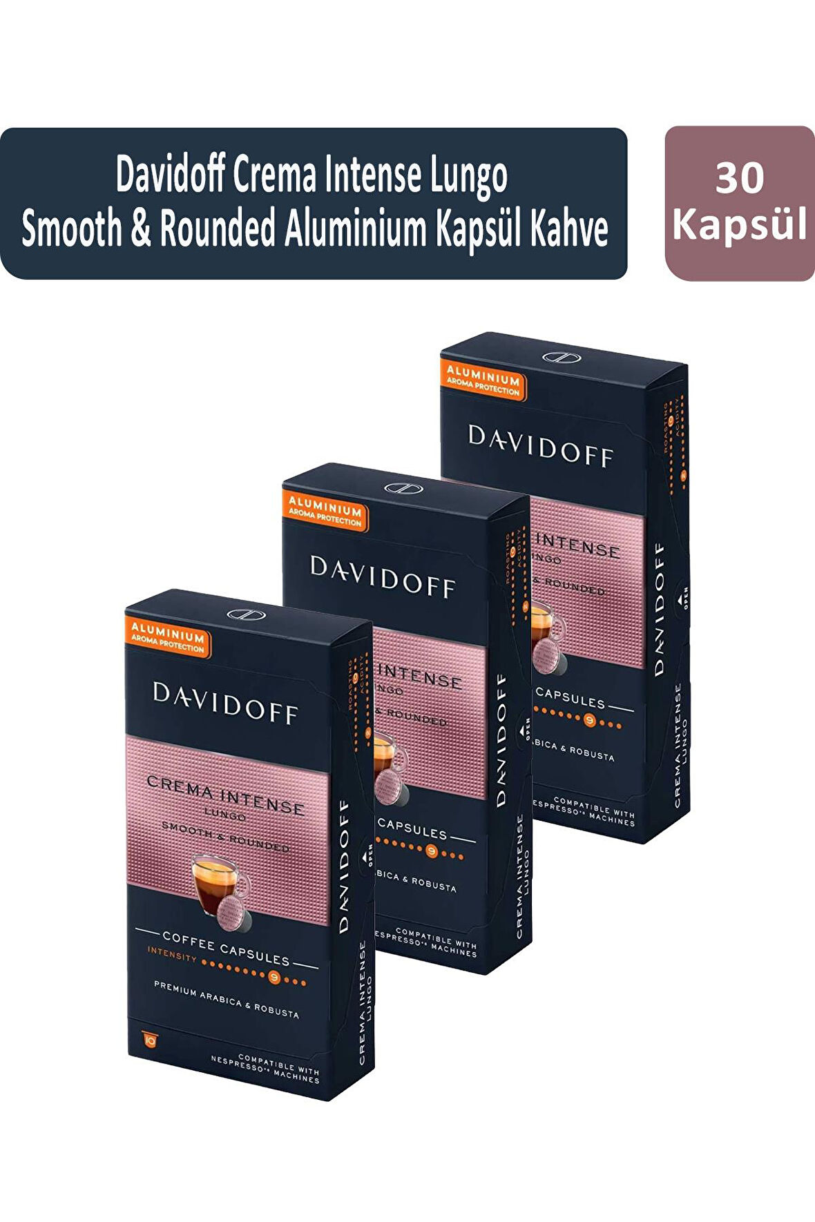 Davidoff Crema Intense Lungo Smooth &  Rounded Kapsül Kahve x 3 Adet