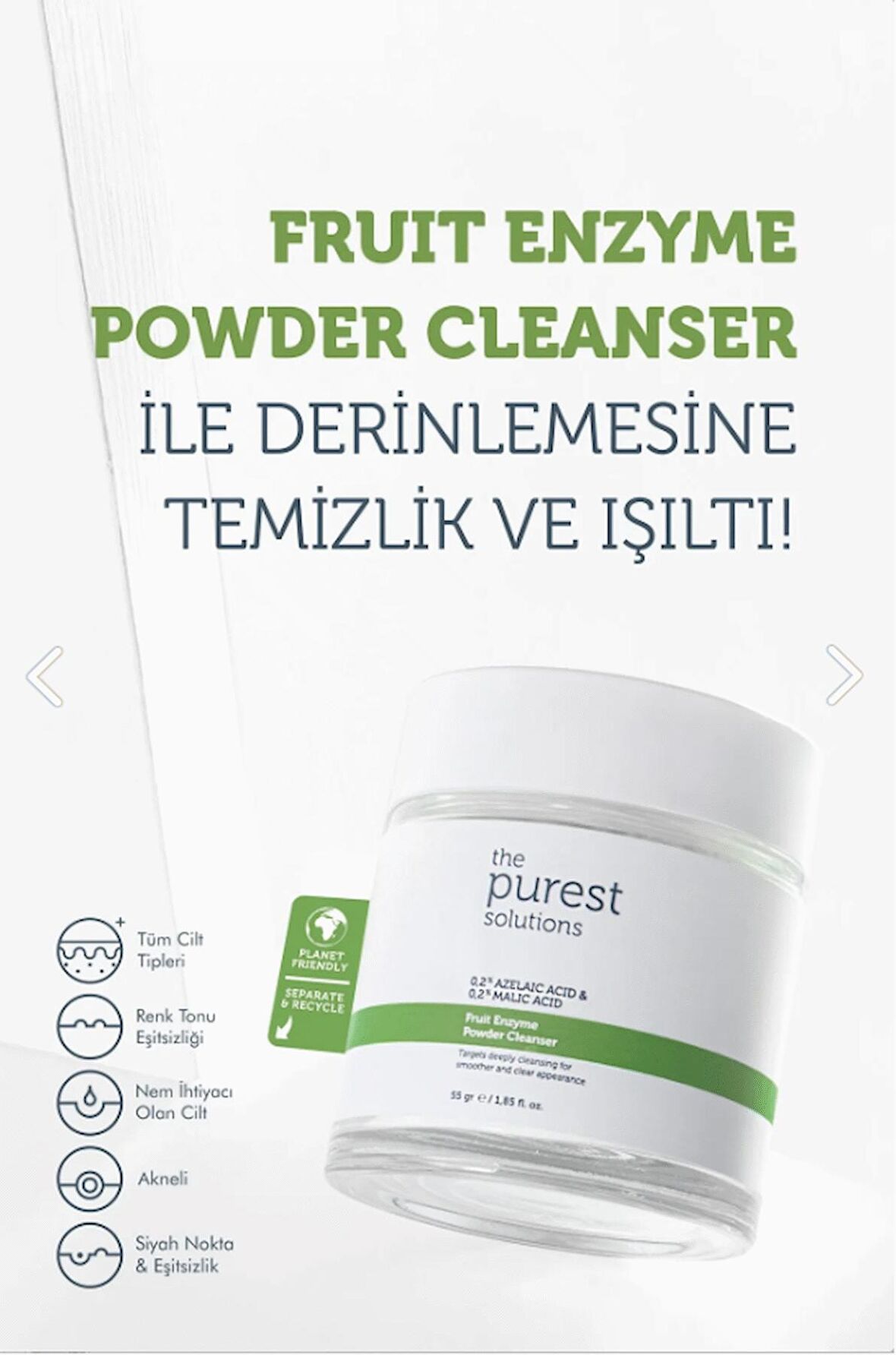 Fruit Enzyme Powder Cleanser-meyve Asitleri Içeren Toz Temizleyici (%0,2 Azelaic Acid & Malic Acid)