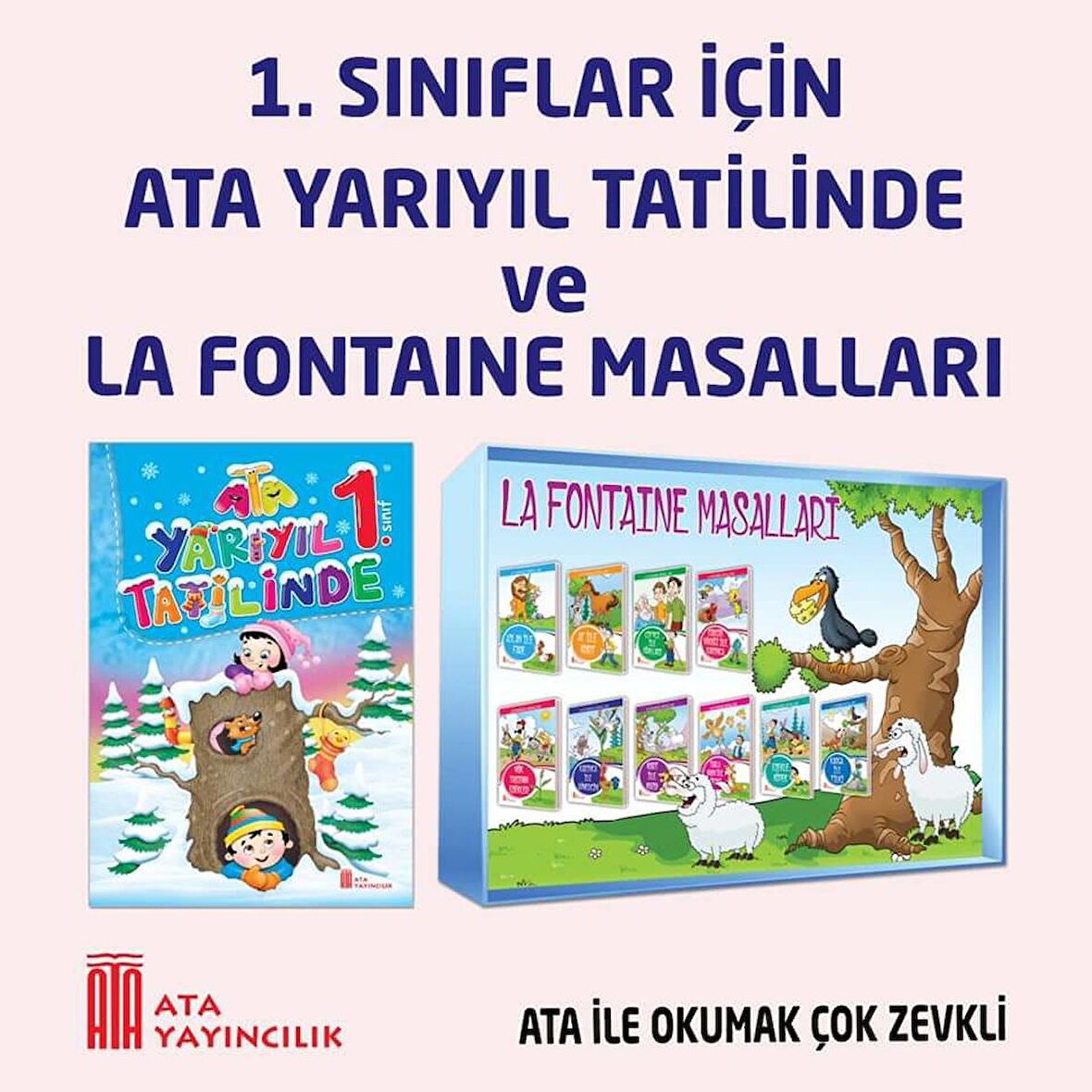 1.Sınıf Ata Yarıyıl Tatilinde + La Fontaine Masalları