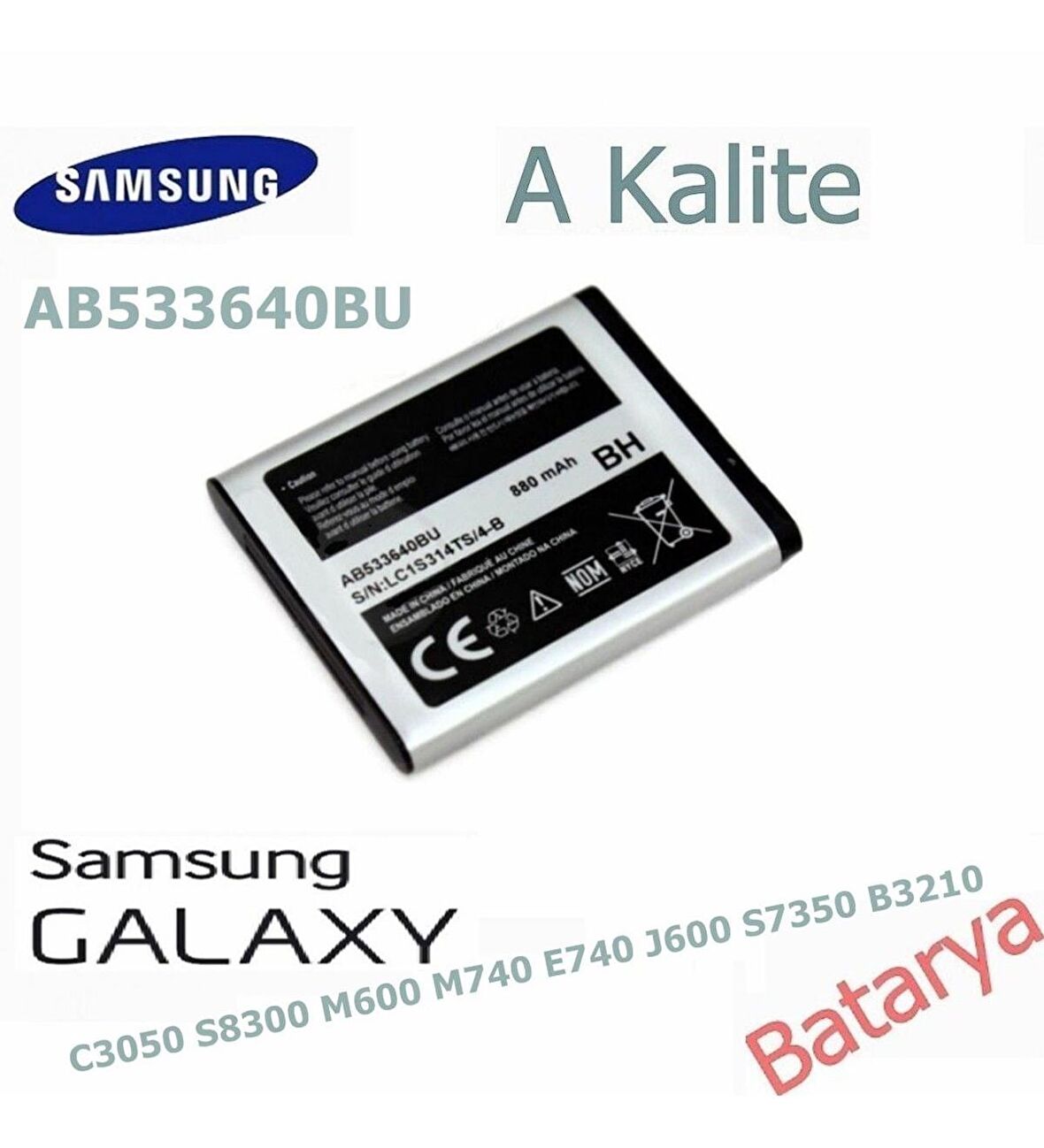 Samsung AB533640BU Batarya C3050 S8300 M600 M740 E740 J600 S7350 B3210 A Kalite