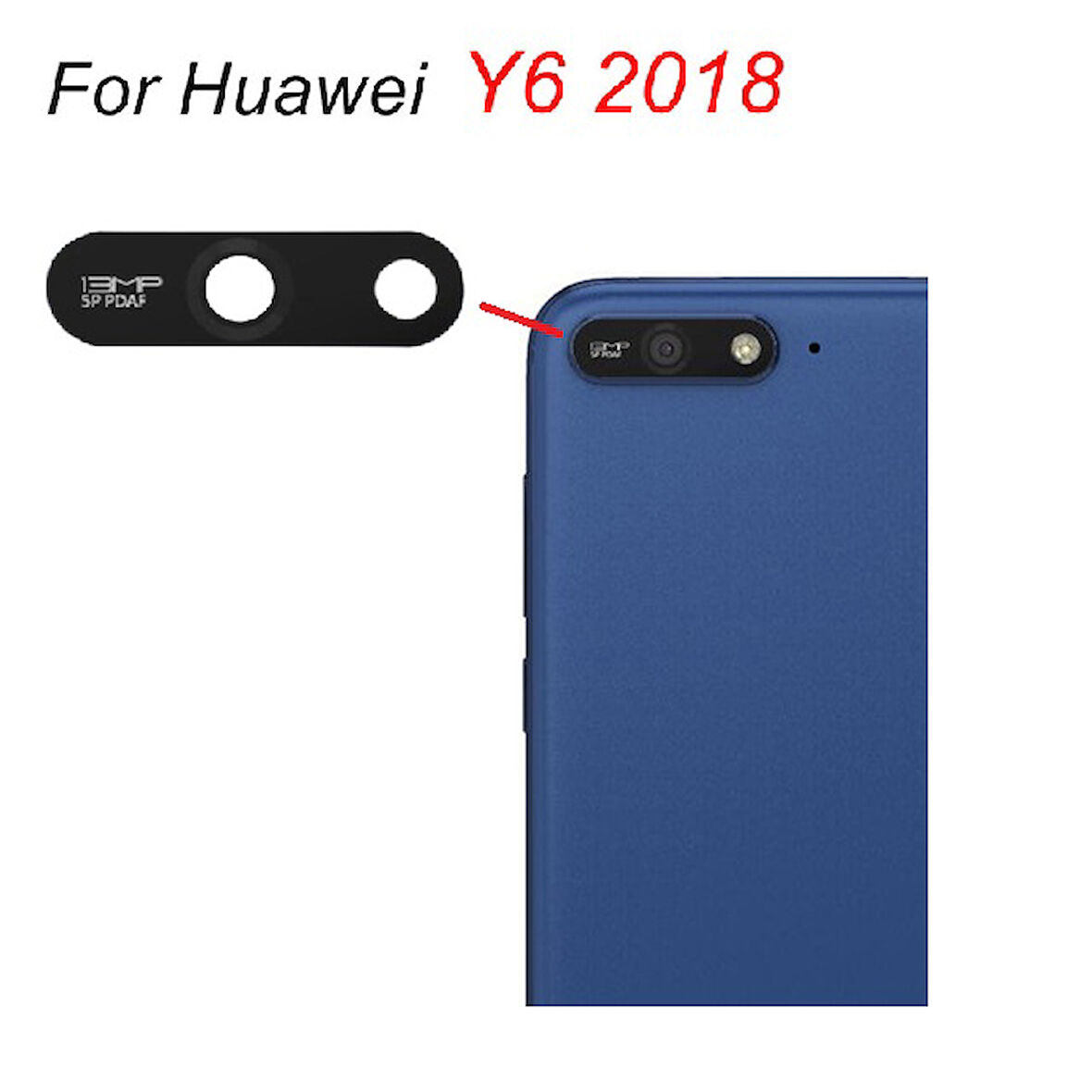 Huawei Uyumlu Y6 2018 Arka Kamera Camı Lens Yapışkanlı