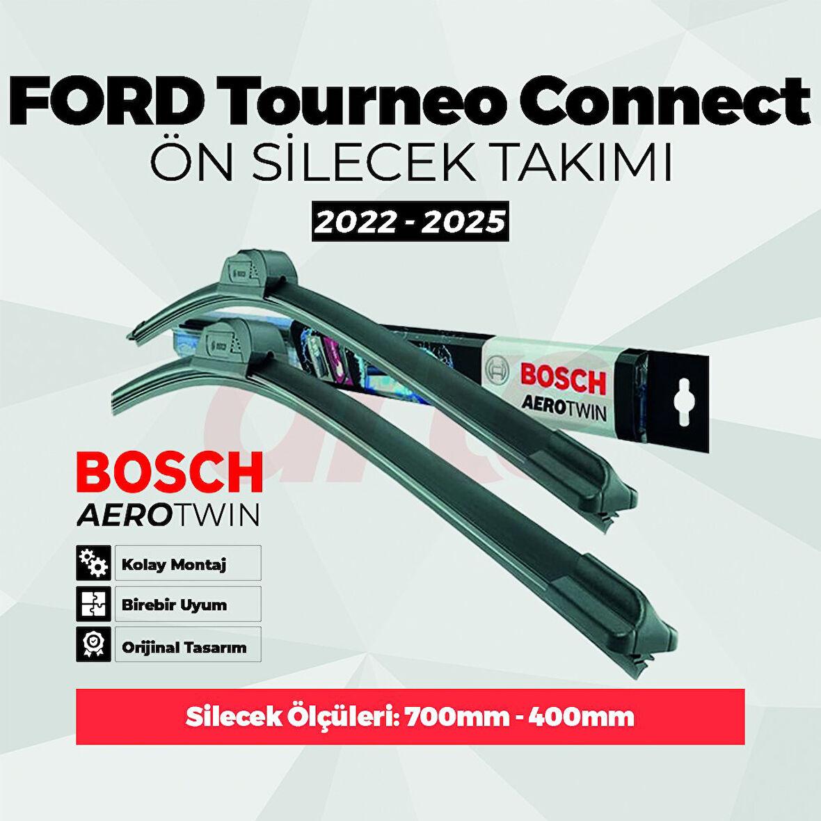 FORD Tourneo Connect III Şub. 2022-2025 Bosch Aerotwin Ön Silecek Takımı