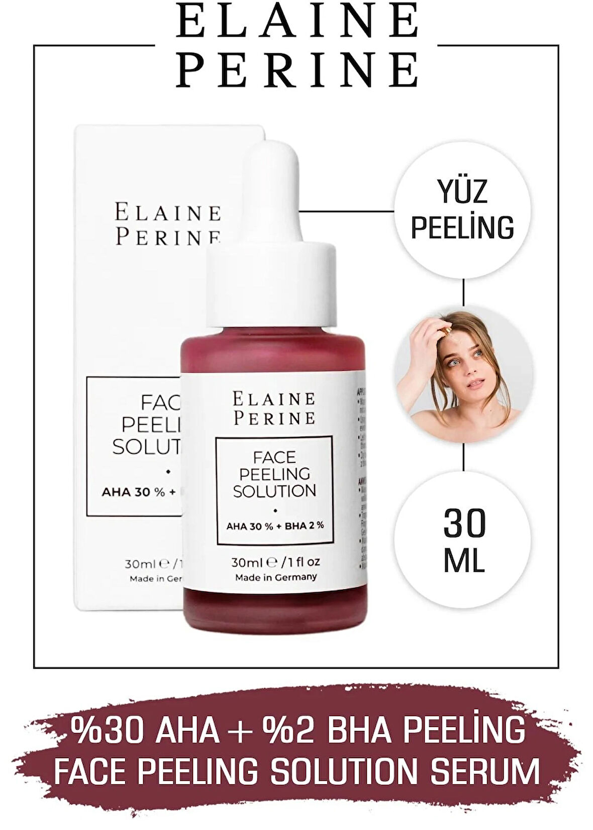 Elaine Perine %30 AHA + %2 BHA Peeling Temizleyici Arındırıcı Yenileyici Parlatıcı Meyve Asitli Peeling Serum 30ML