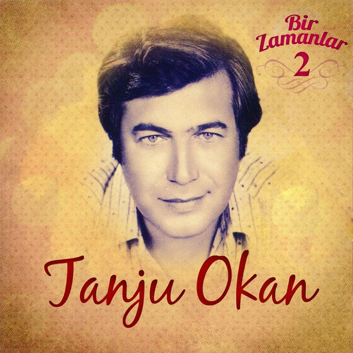 Tanju Okan Bir Zamanlar 2 - CD