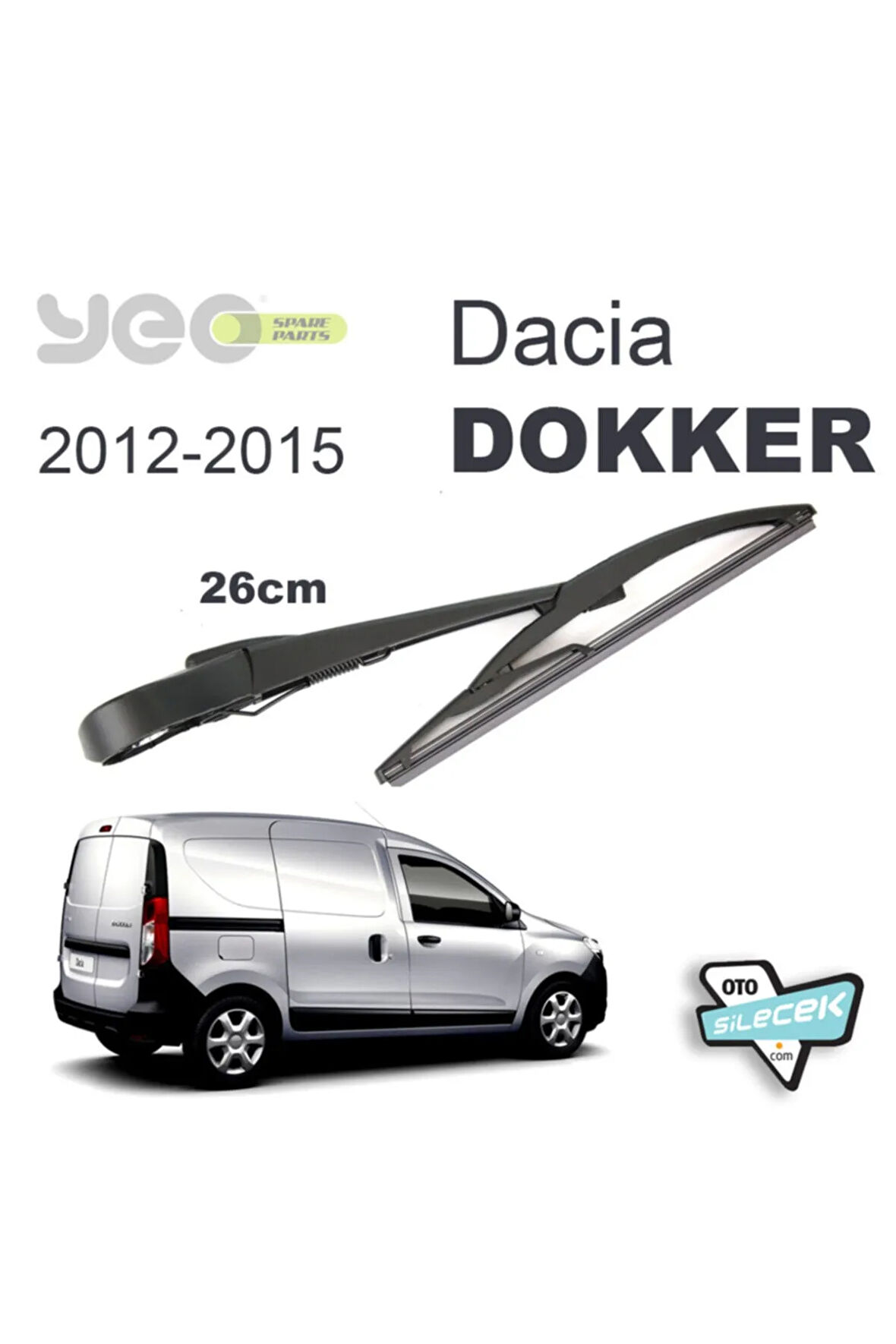 Dacia Dokker Arka Silecek Kolu Set 2012-2015