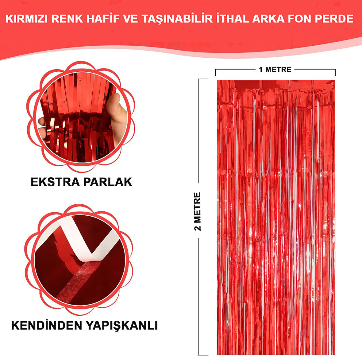 Kırmızı Renk Ekstra Metalize Parlak Saçaklı Arka Fon Perde İthal A Kalite 1x2 Metre (4582)