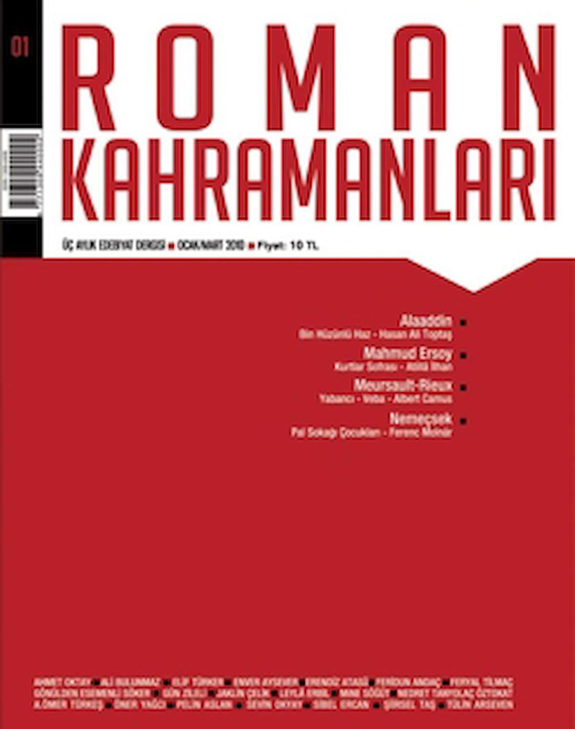 Roman Kahramanları Sayı: 1 Ocak-Mart 2010