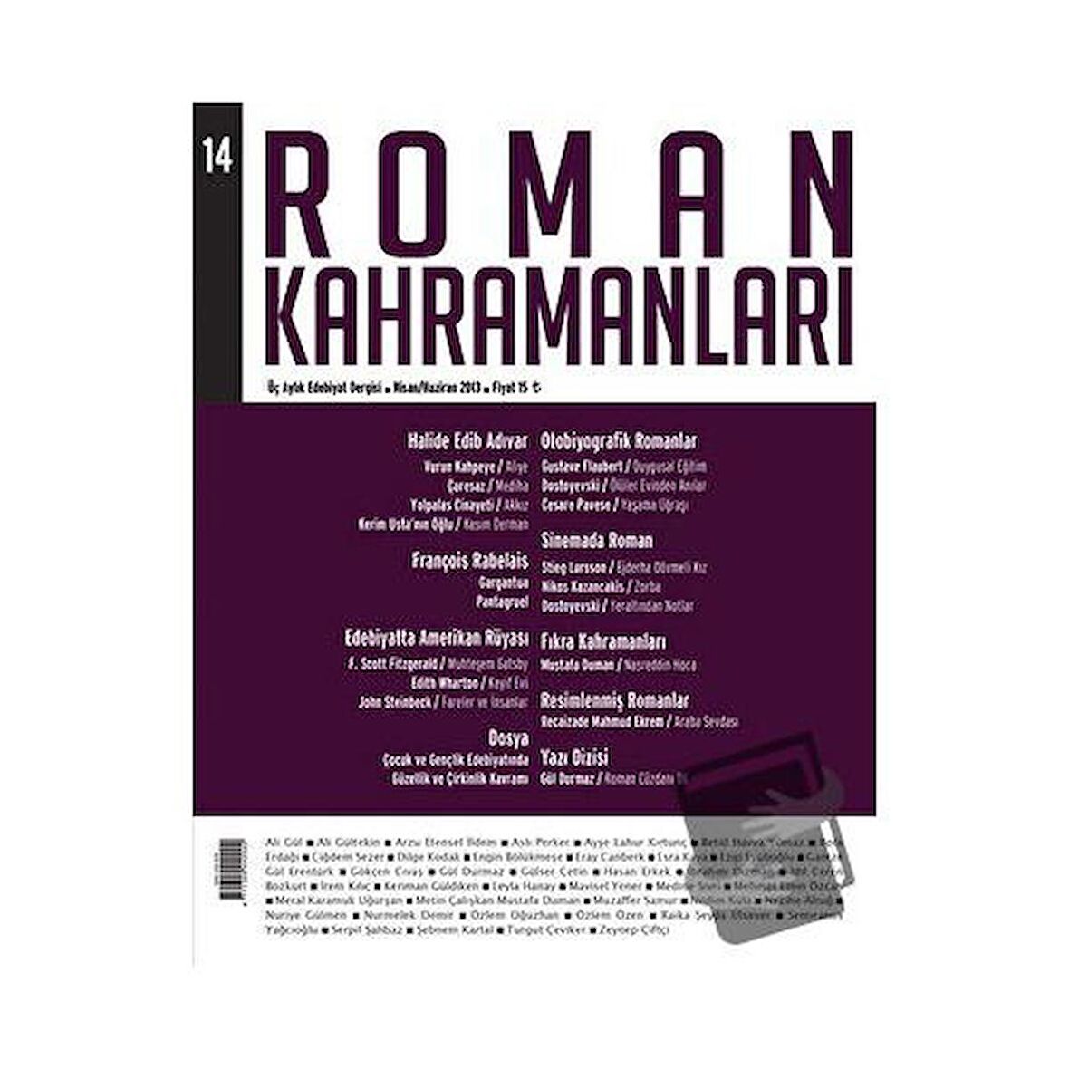 Roman Kahramanları Sayı: 14 Nisan-Haziran 2013