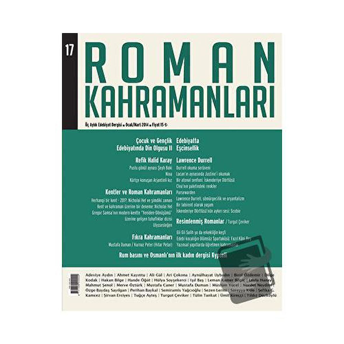 Roman Kahramanları Sayı: 17 Ocak-Mart 2014