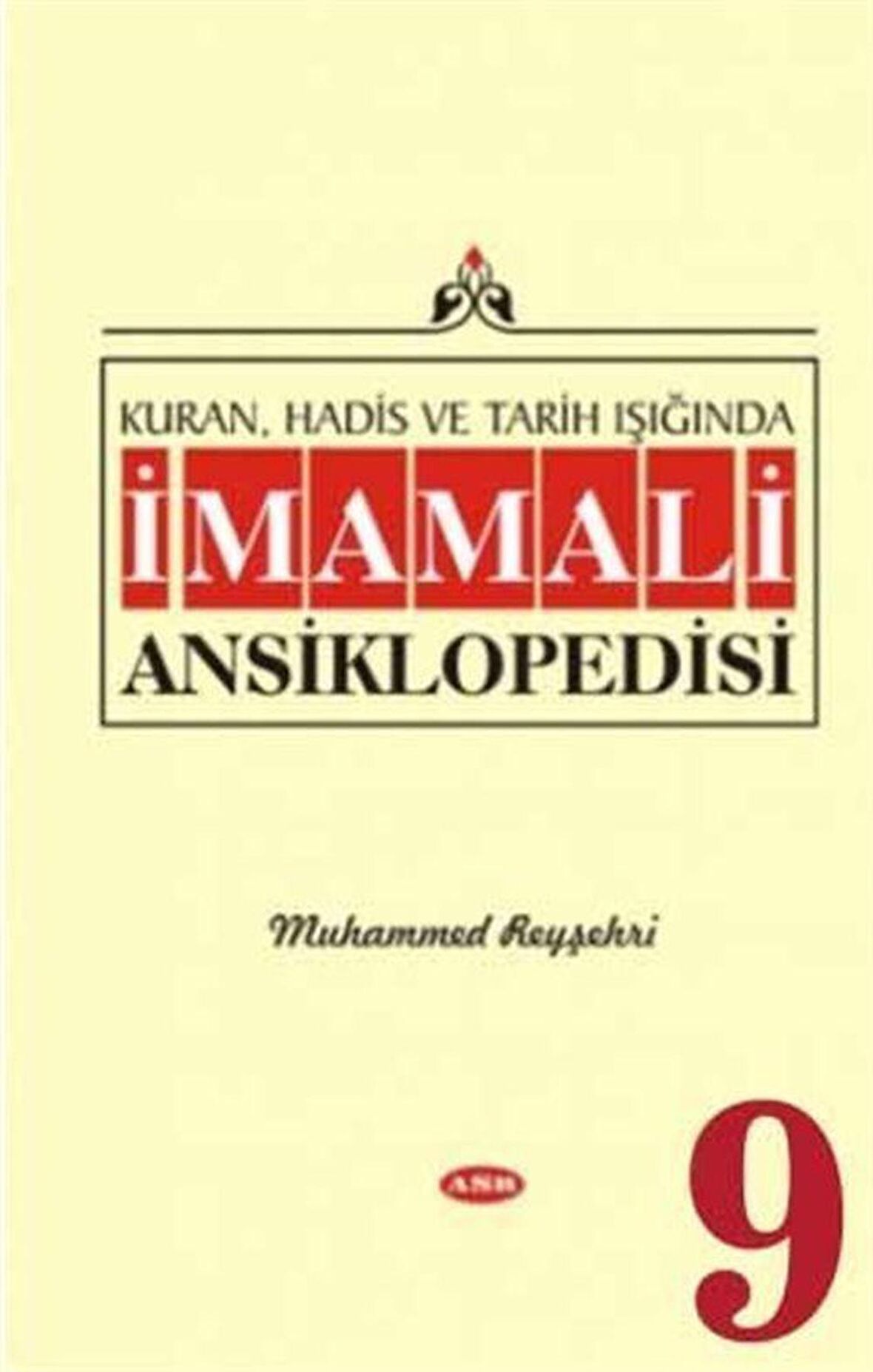 İmam Ali Ansiklopedisi Cilt 9