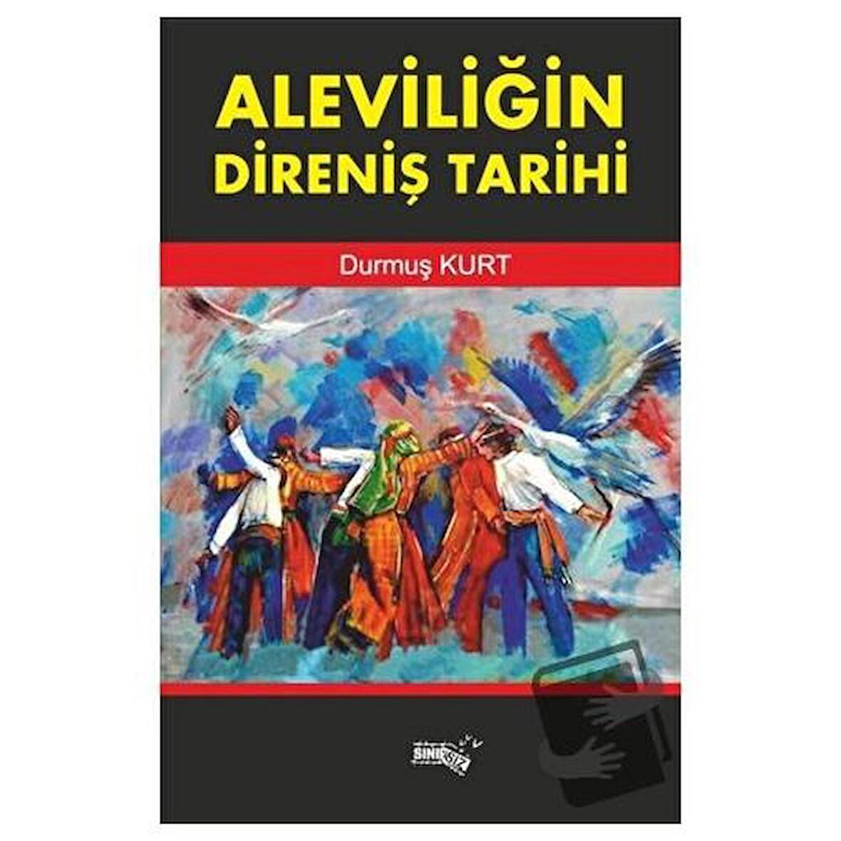 Aleviliğin Direniş Tarihi