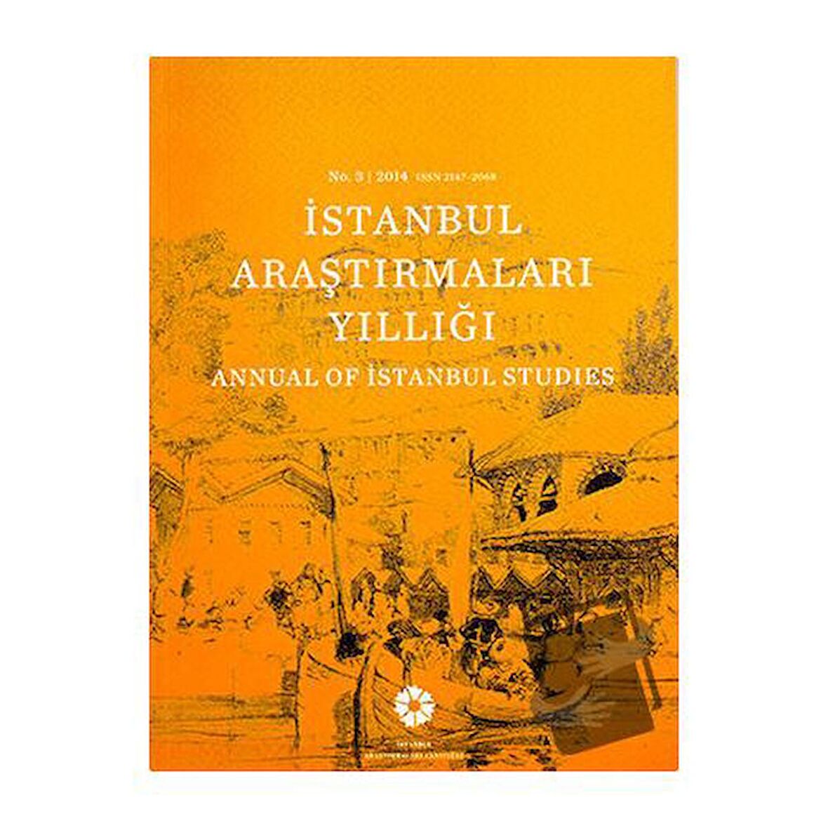 İstanbul Araştırmaları Yıllığı No: 3 - 2014