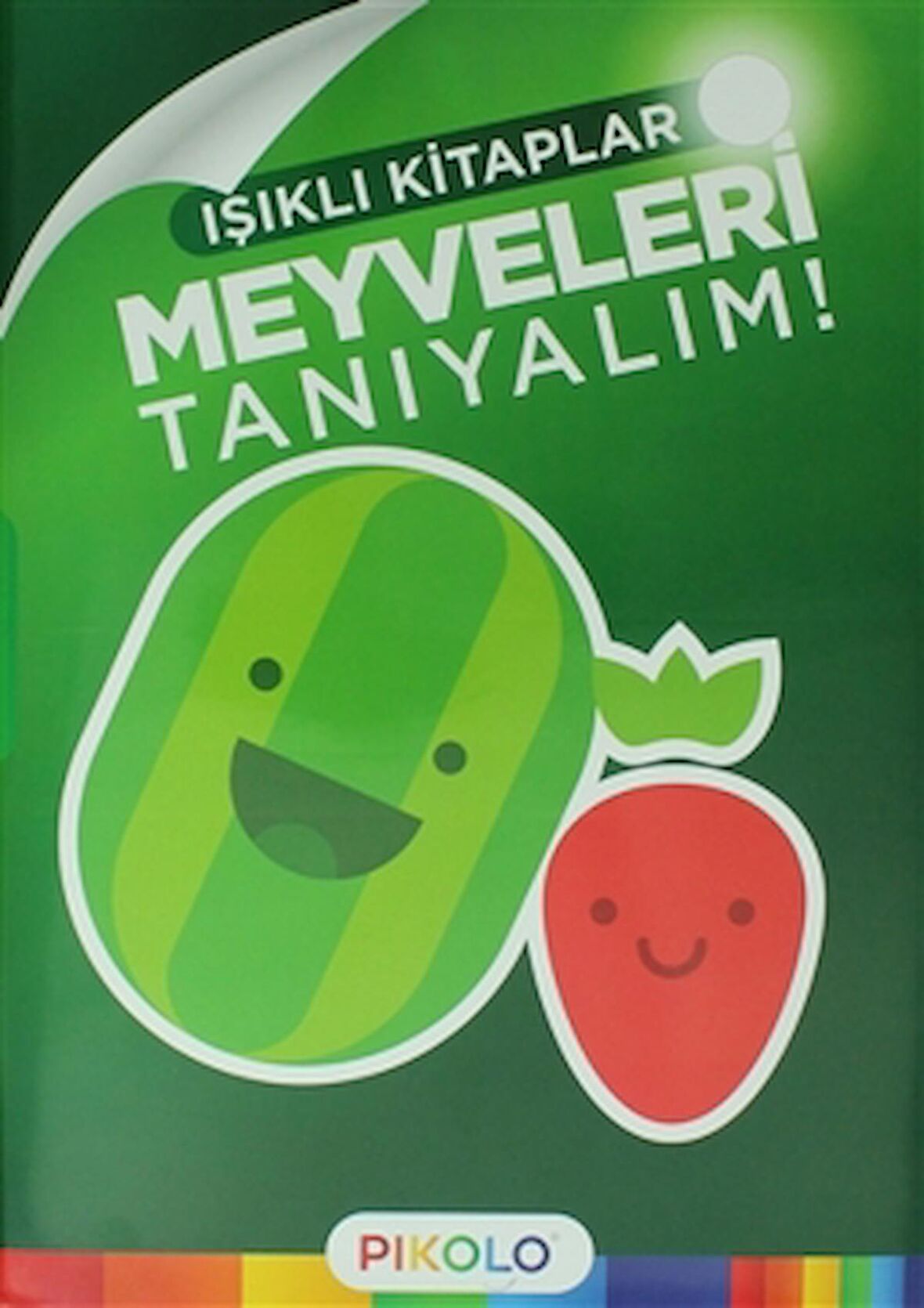 Meyveleri Tanıyalım - Işıklı Kitaplar