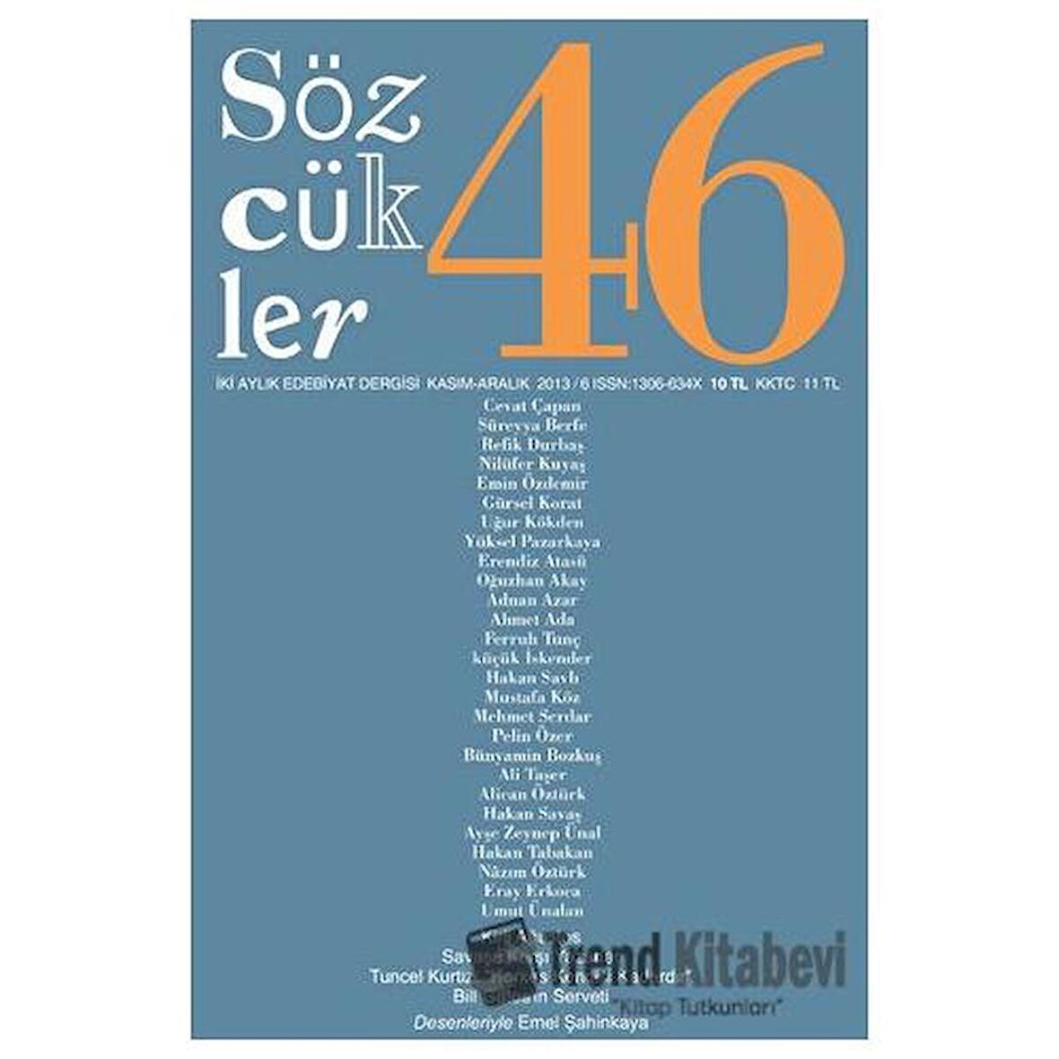 Sözcükler Dergisi Sayı: 46 Kasım - Aralık 2013