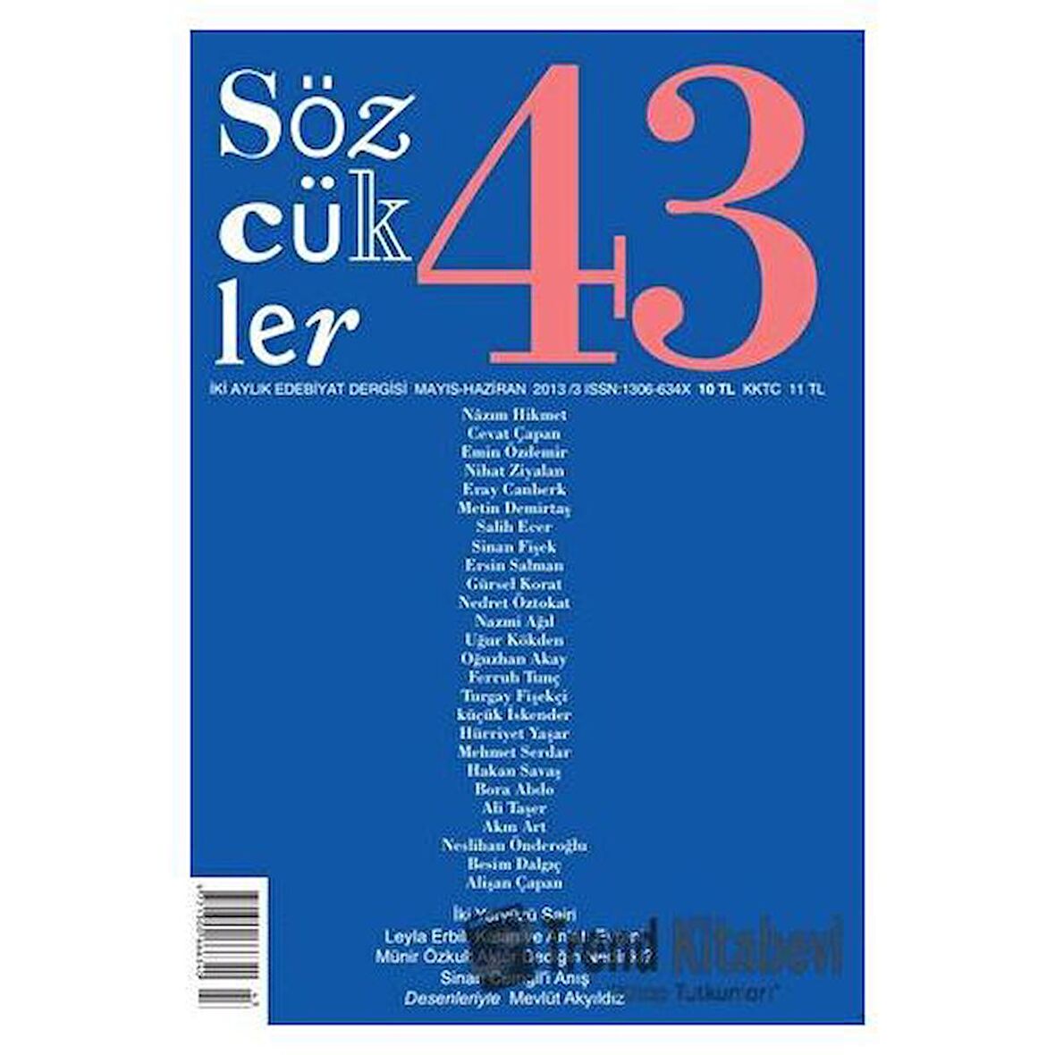 Sözcükler Dergisi Sayı: 43 Mayıs - Haziran 2013