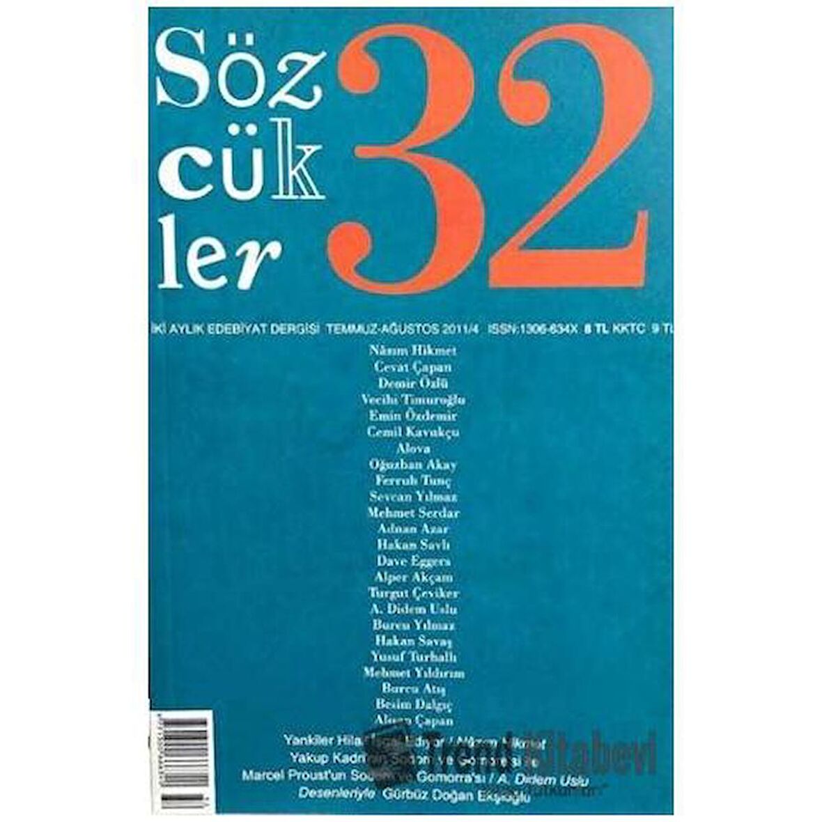 Sözcükler Dergisi Sayı: 32 Temmuz - Ağustos 2011