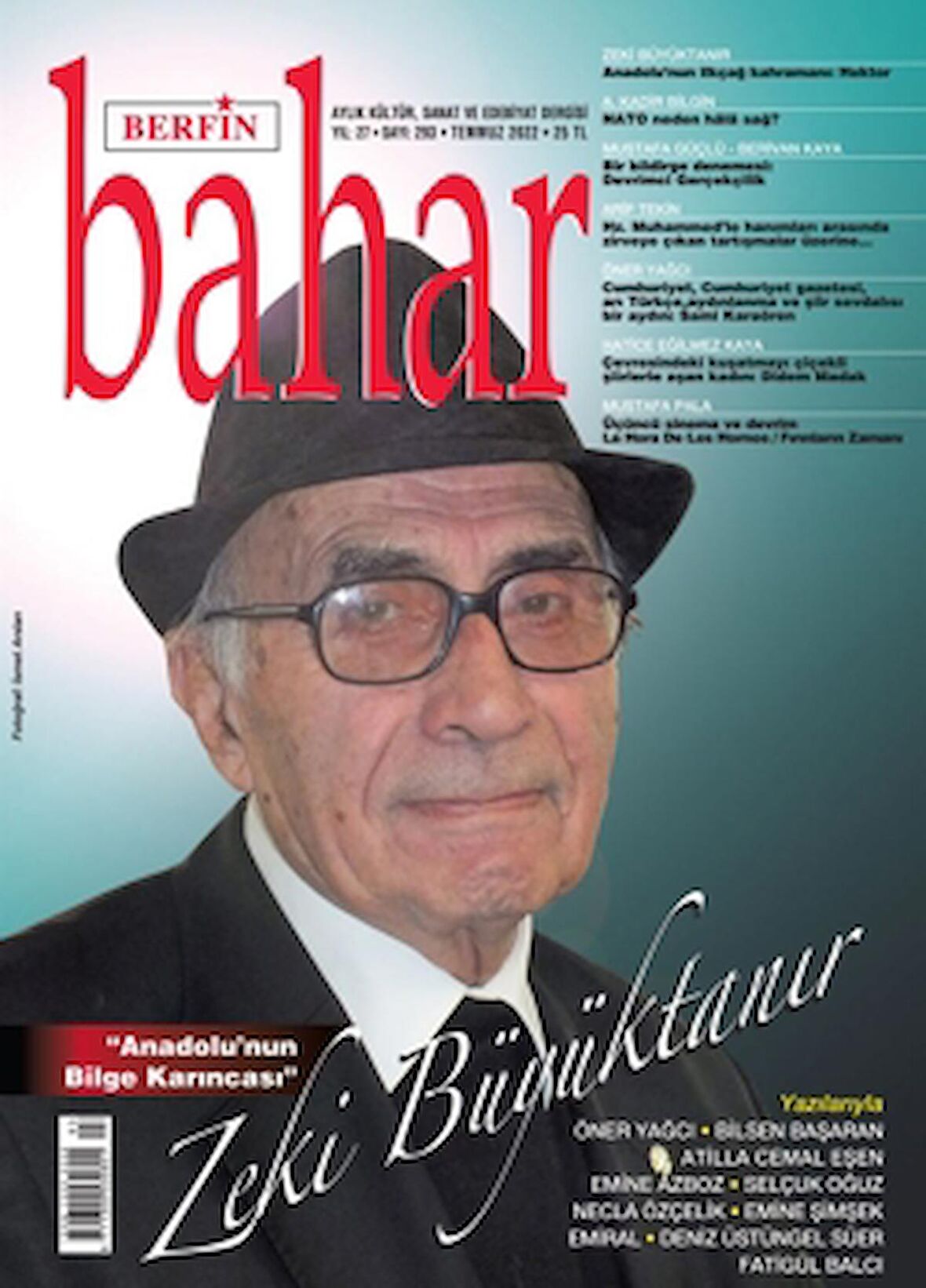 Berfin Bahar Aylık Kültür Sanat ve Edebiyat Dergisi Sayı: 293 Temmuz 2022