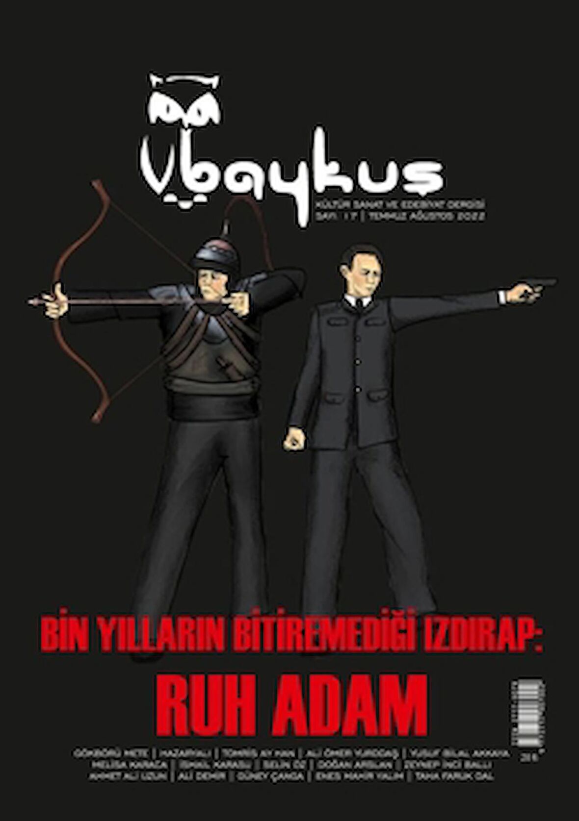 Baykuş Kültür Sanat ve Edebiyat Dergisi Sayı:17 Temmuz - Ağustos 2022