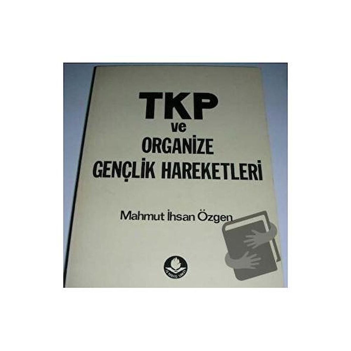 TKP ve Organize Gençlik Hareketleri