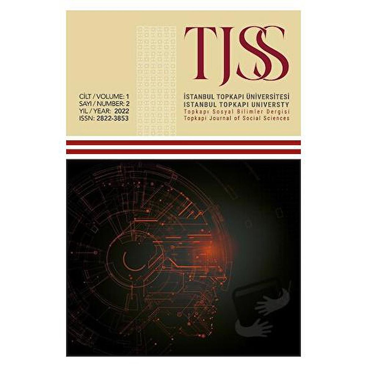 Topkapı Sosyal Bilimler Dergisi - TJSS Cilt: 1 Sayı: 2