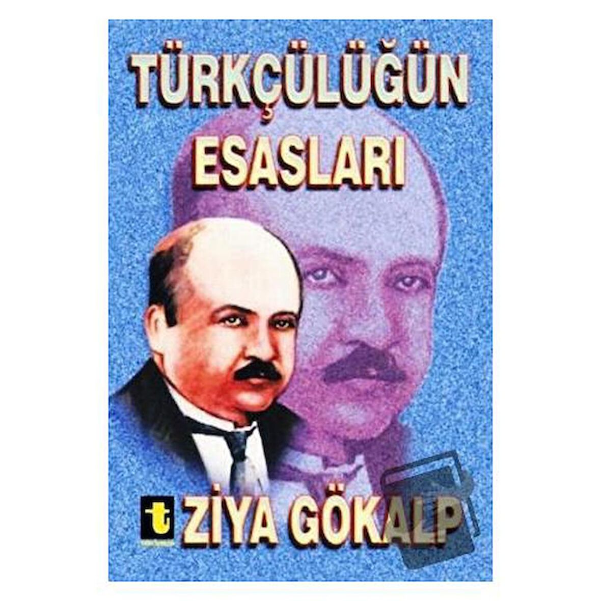 Türkçülüğün Esasları