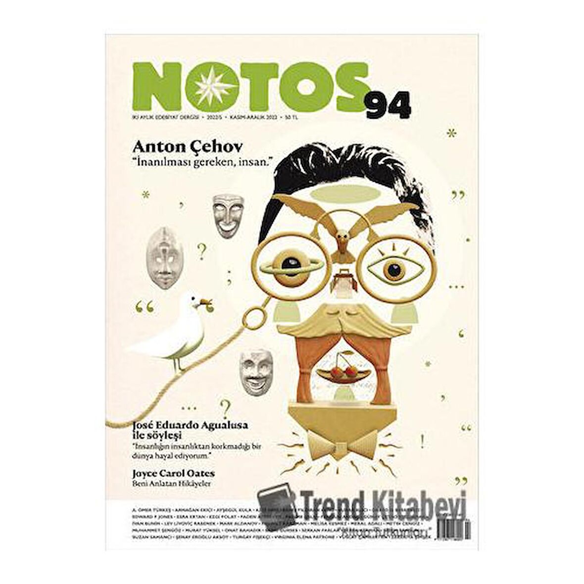 Notos Öykü İki Aylık Edebiyat Dergisi Sayı: 94 Kasım - Aralık 2022
