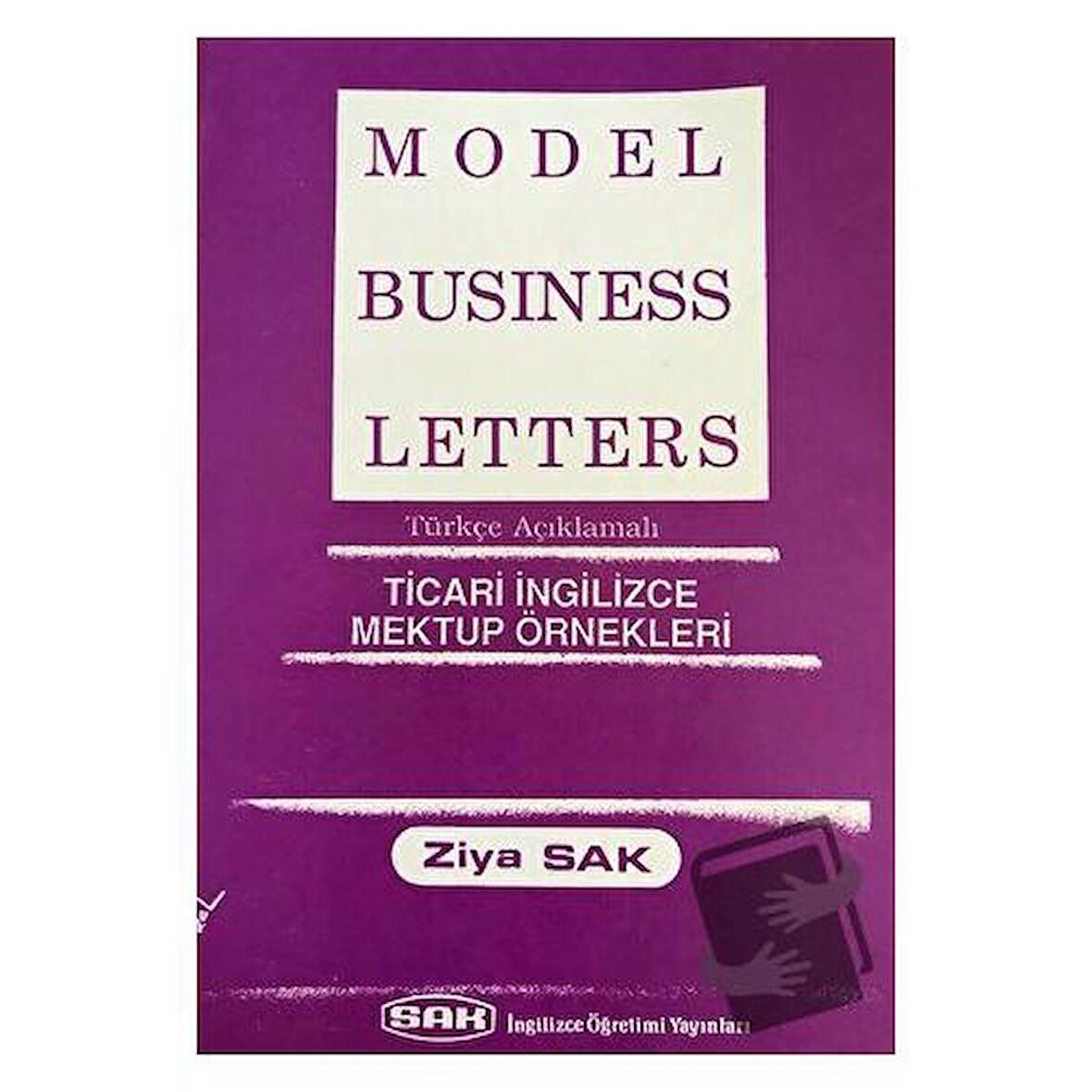 Model Business Letters - Ticari İngilizce Mektup Örnekleri