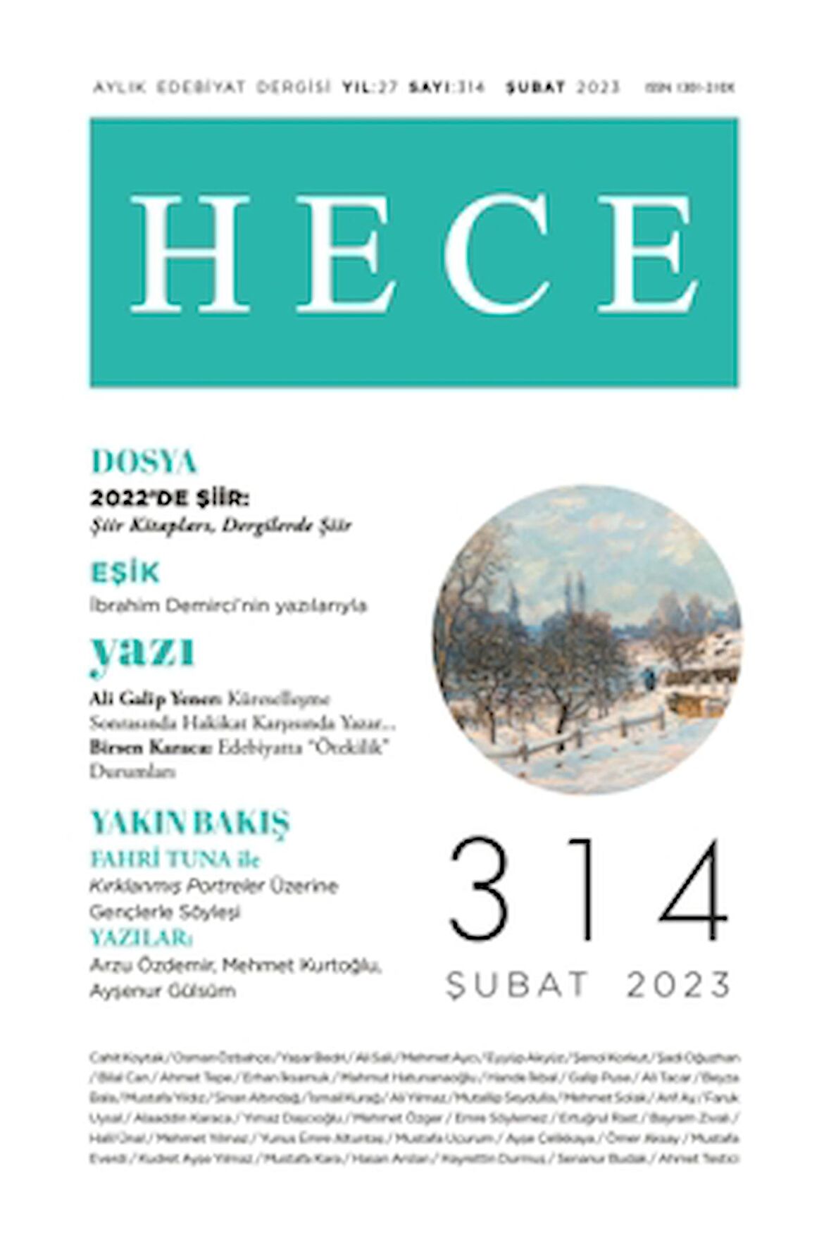 Hece Aylık Edebiyat Dergisi Sayı: 314 - Şubat 2023