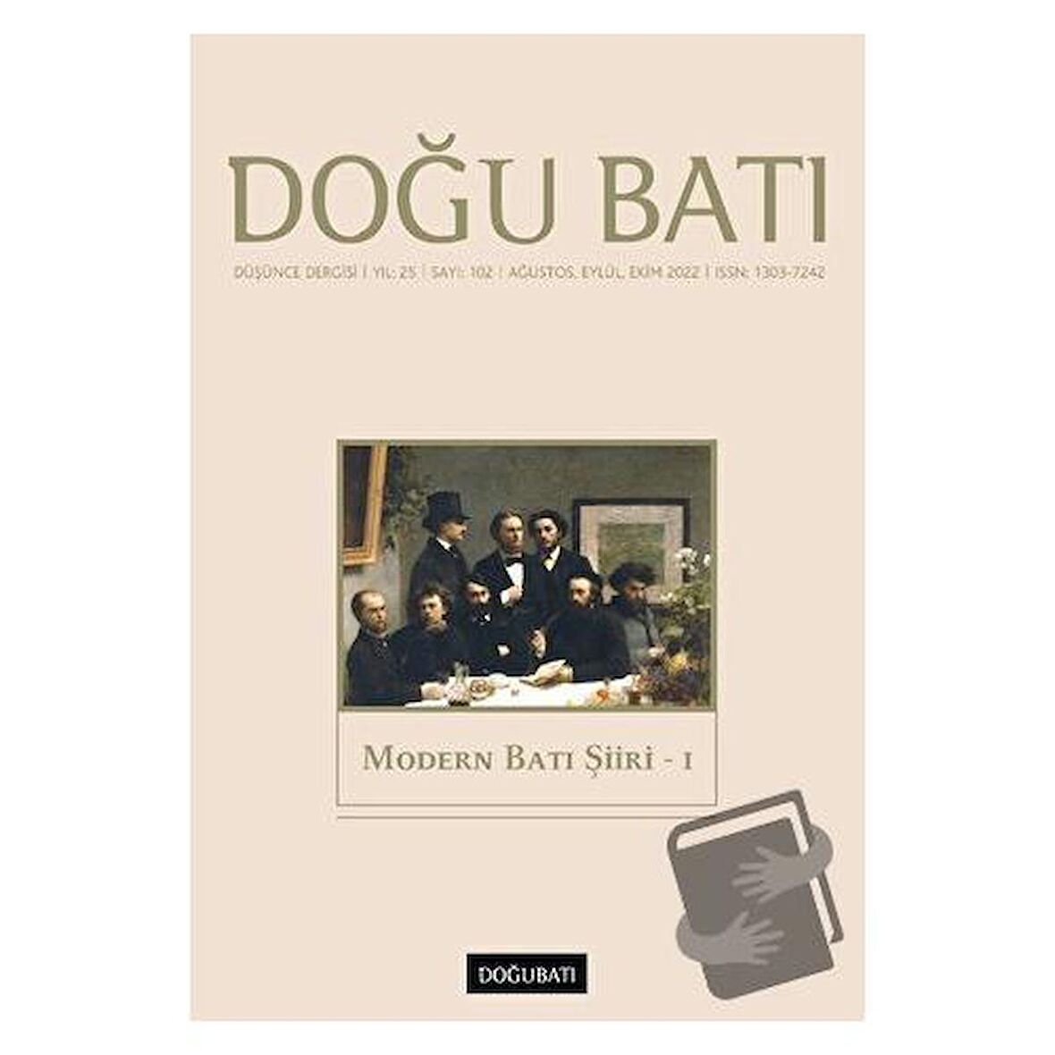 Doğu Batı Düşünce Dergisi Yıl: 25 Sayı: 102 - Modern Batı Şiiri 1
