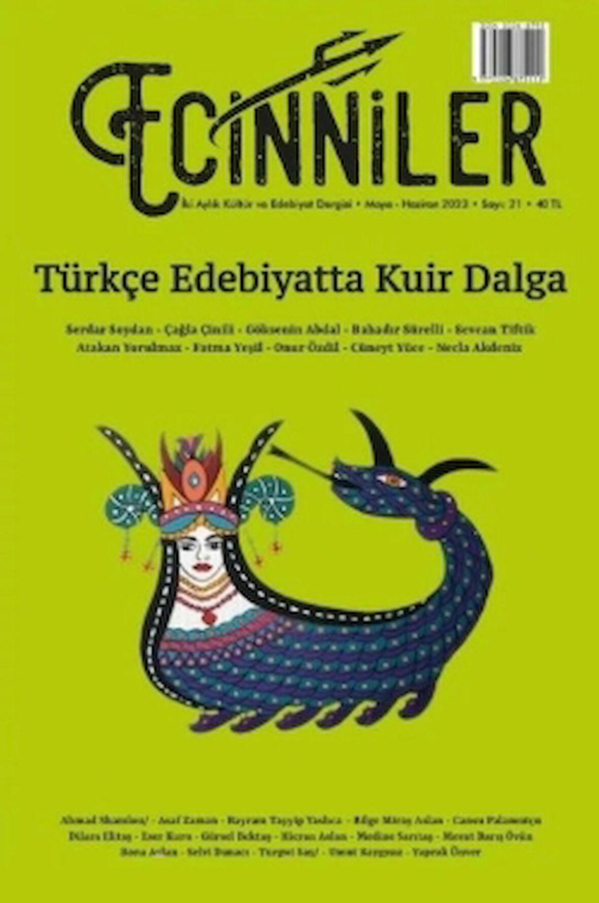 Ecinniler: İki Aylık Kültür ve Edebiyat Dergisi Sayı: 21 Türkçe Edebiyatta Kuir Dalga Mayıs - Haziran 2023