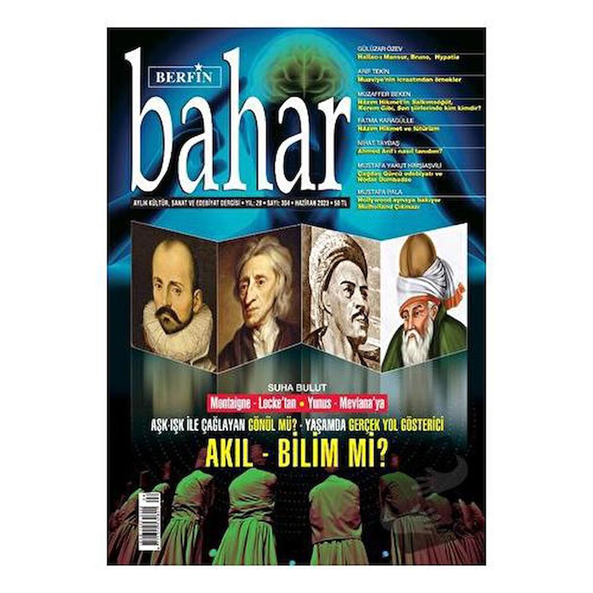 Berfin Bahar Aylık Kültür Sanat ve Edebiyat Dergisi Sayı: 304 Haziran 2023