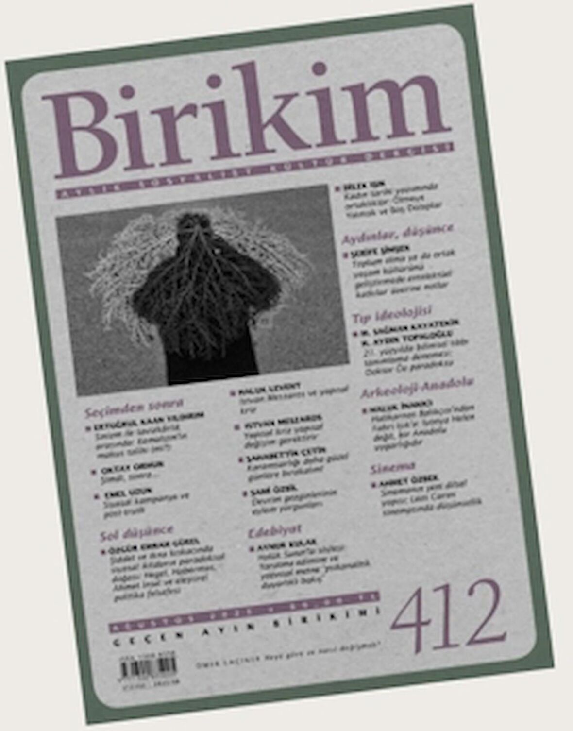 Birikim Aylık Sosyalist Kültür Dergisi Sayı: 412 Ağustos 2023