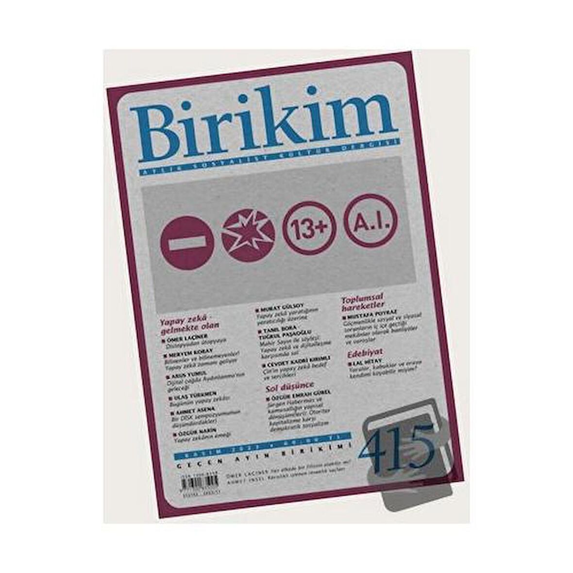 Birikim Aylık Sosyalist Kültür Dergisi Sayı: 415 Kasım 2023
