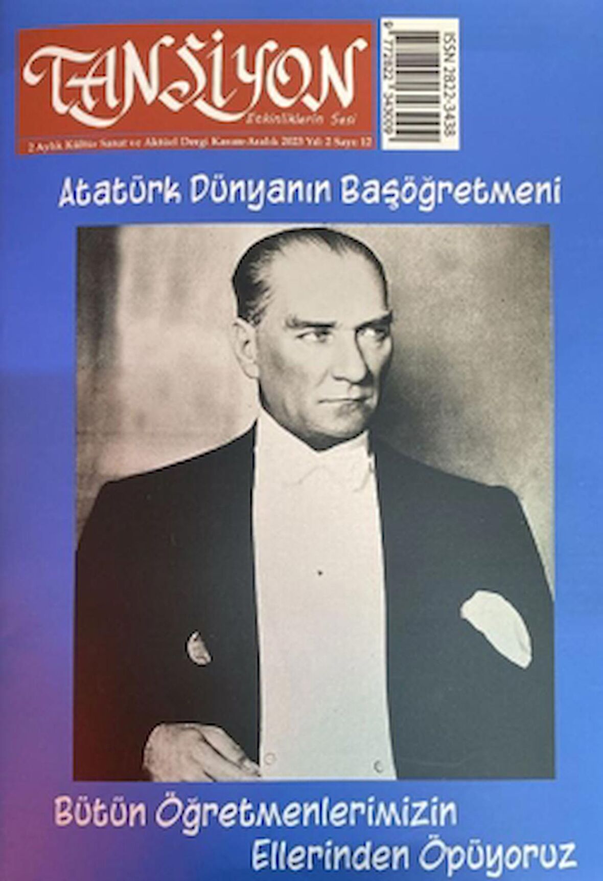 Tansiyon Aylık Kültür Sanat ve Aktüel Dergisi Sayı: 12 Kasım - Aralık 2023