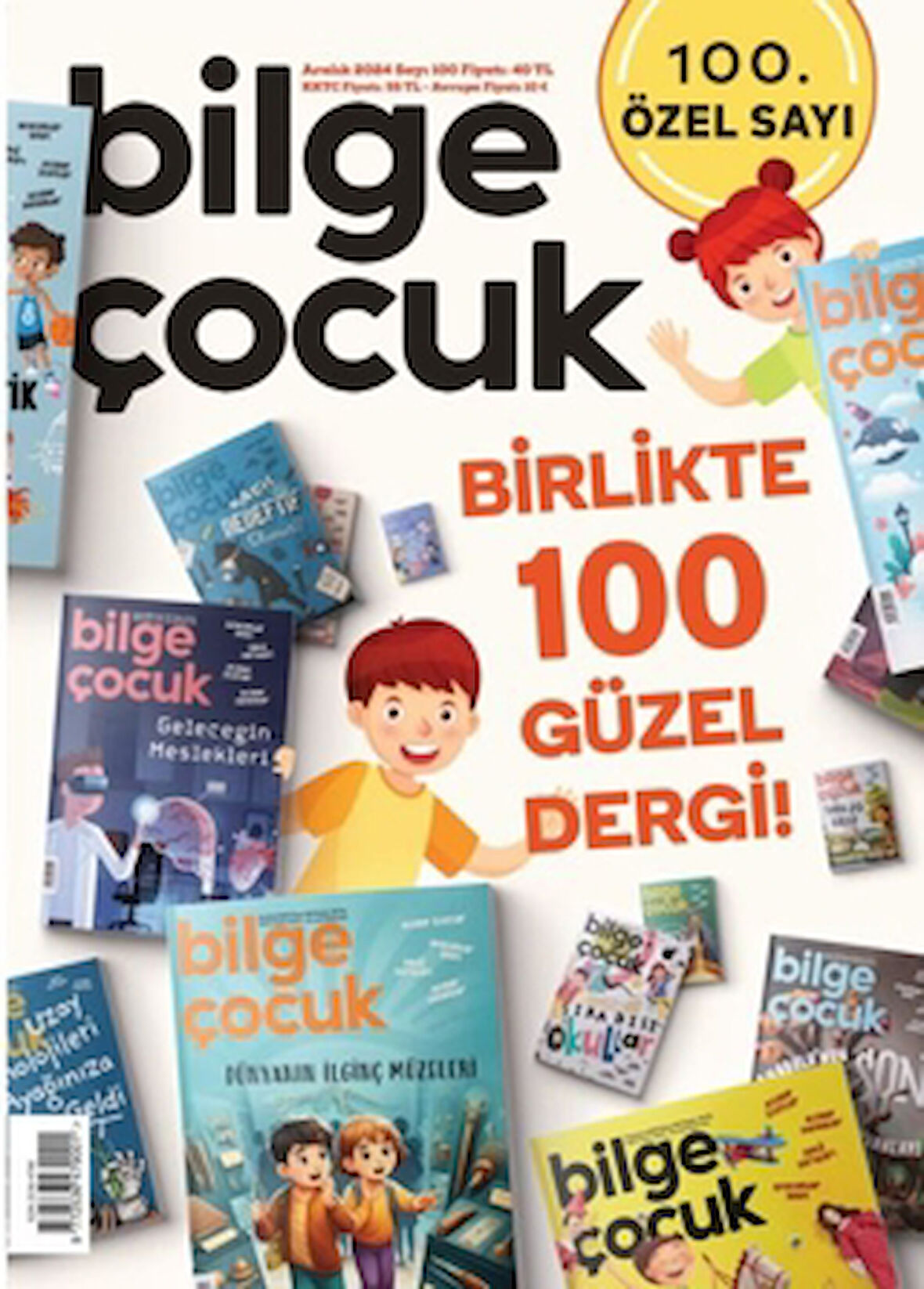 Bilge Çocuk Dergisi Sayı: 100 Aralık 2024