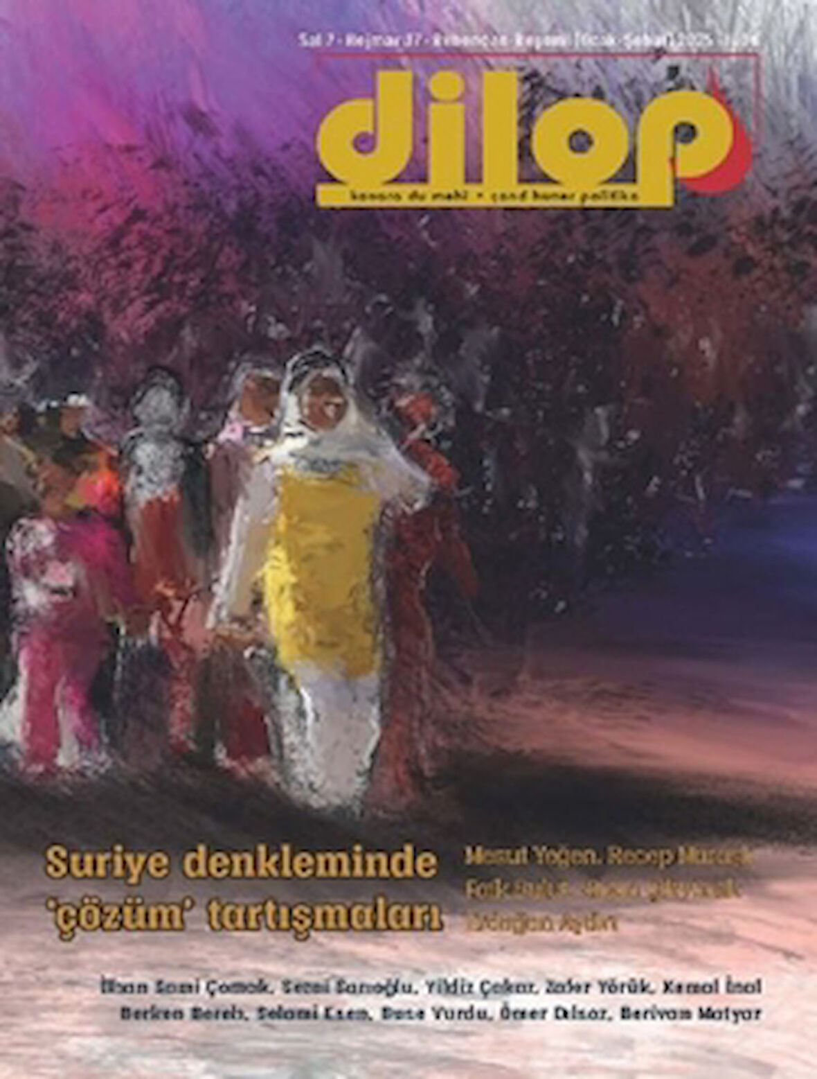 Dilop 2 Aylık Türkçe-Kürtçe Kültür Sanat Dergisi 37. Sayı