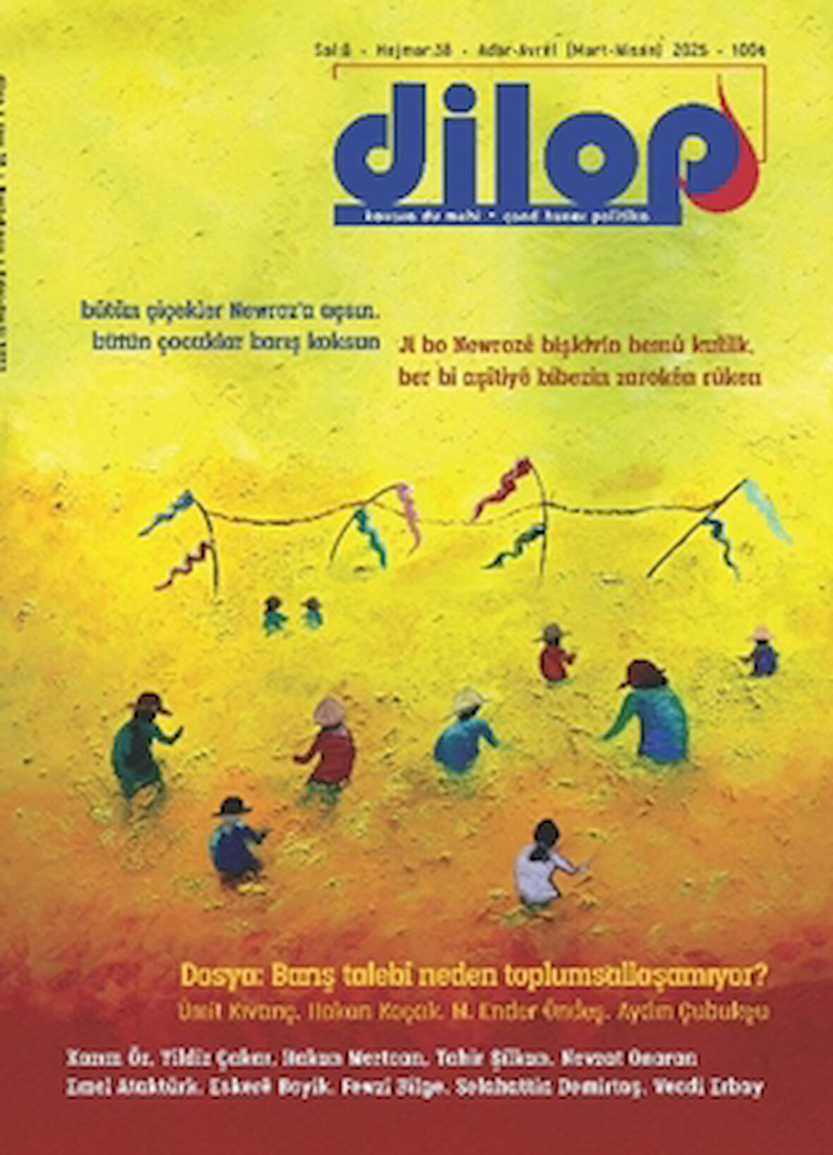 Dilop 2 Aylık Türkçe-Kürtçe Kültür Sanat Dergisi Sayı: 38 (Mart-Nisan)
