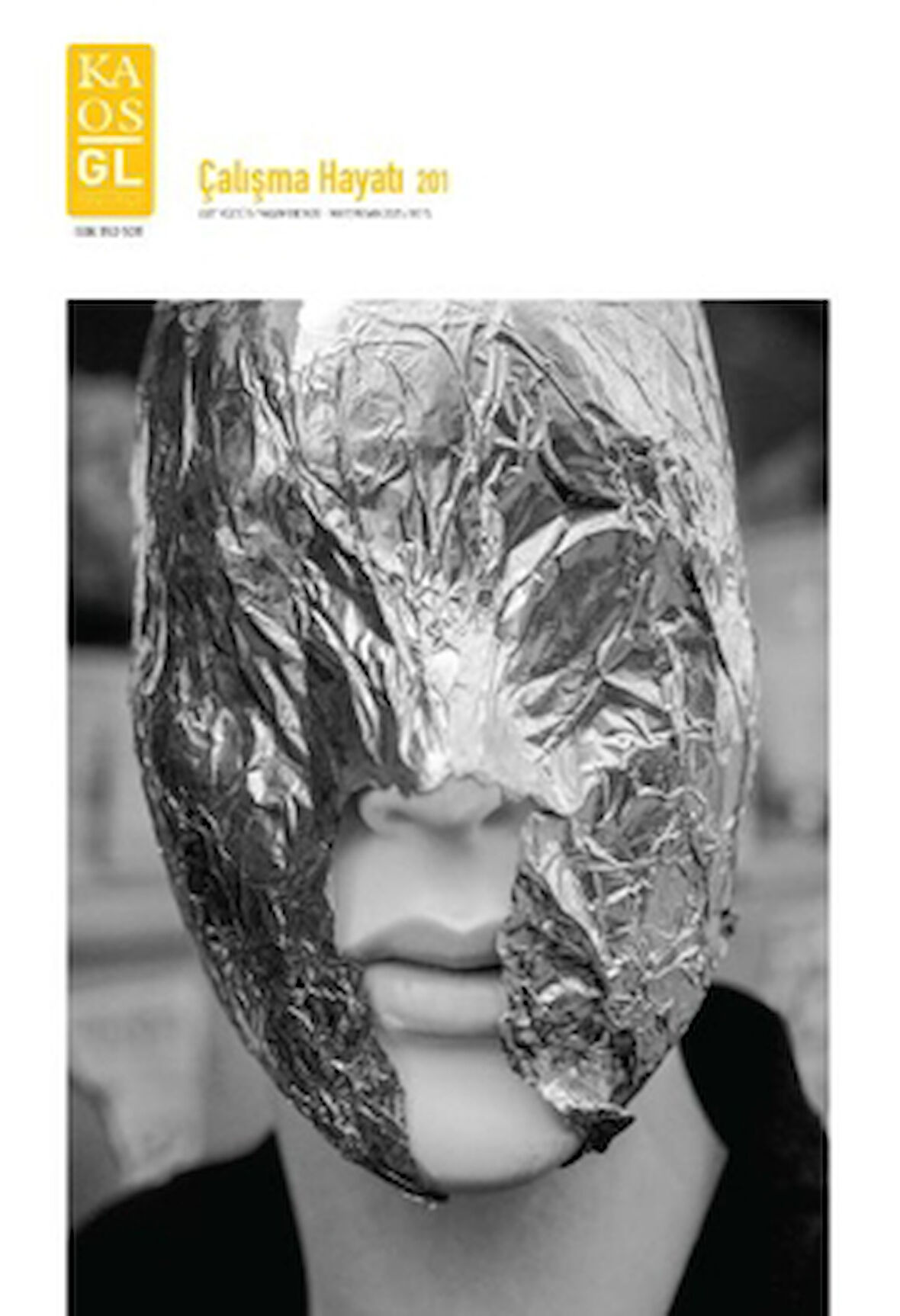 Kaos GL Dergisi 201 - Çalışma Hayatı