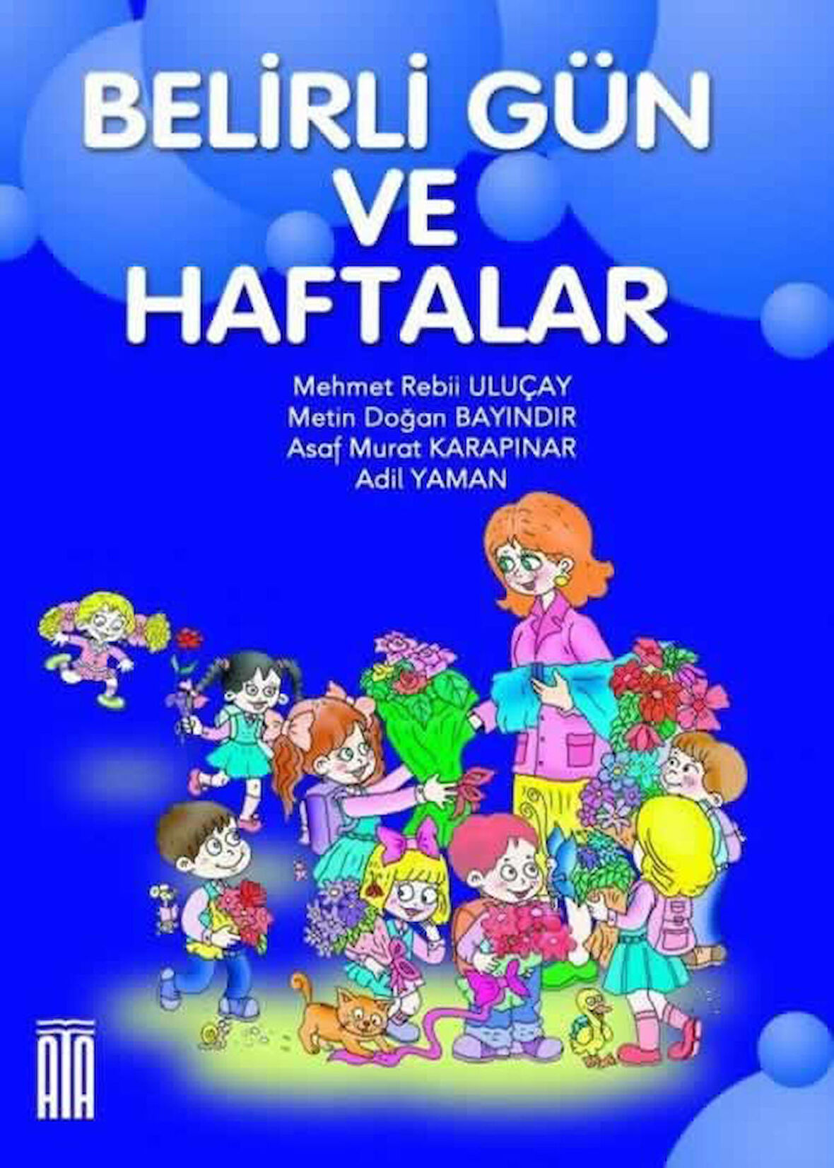 Ata Belirli Gün ve Haftalar