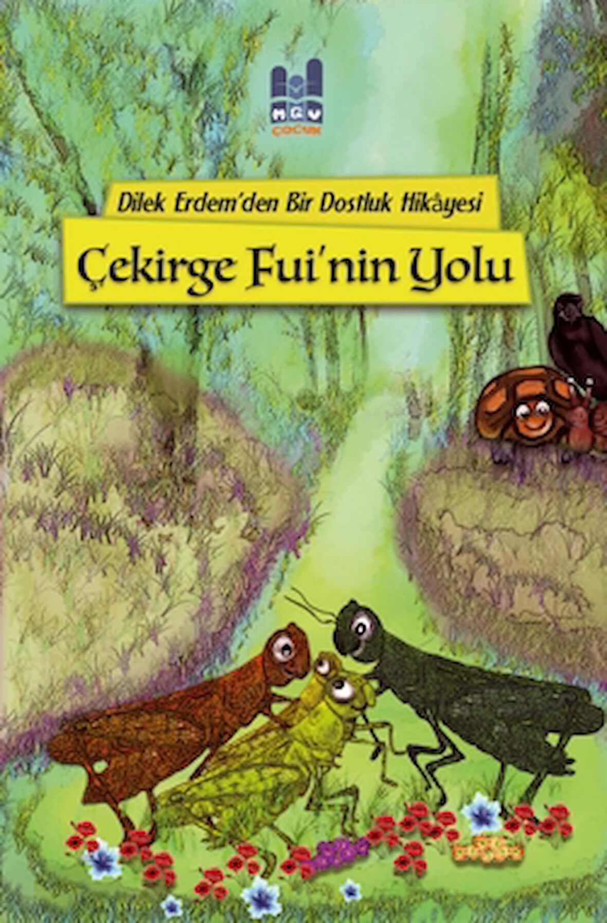 Çekirge Fui'nin Yolu